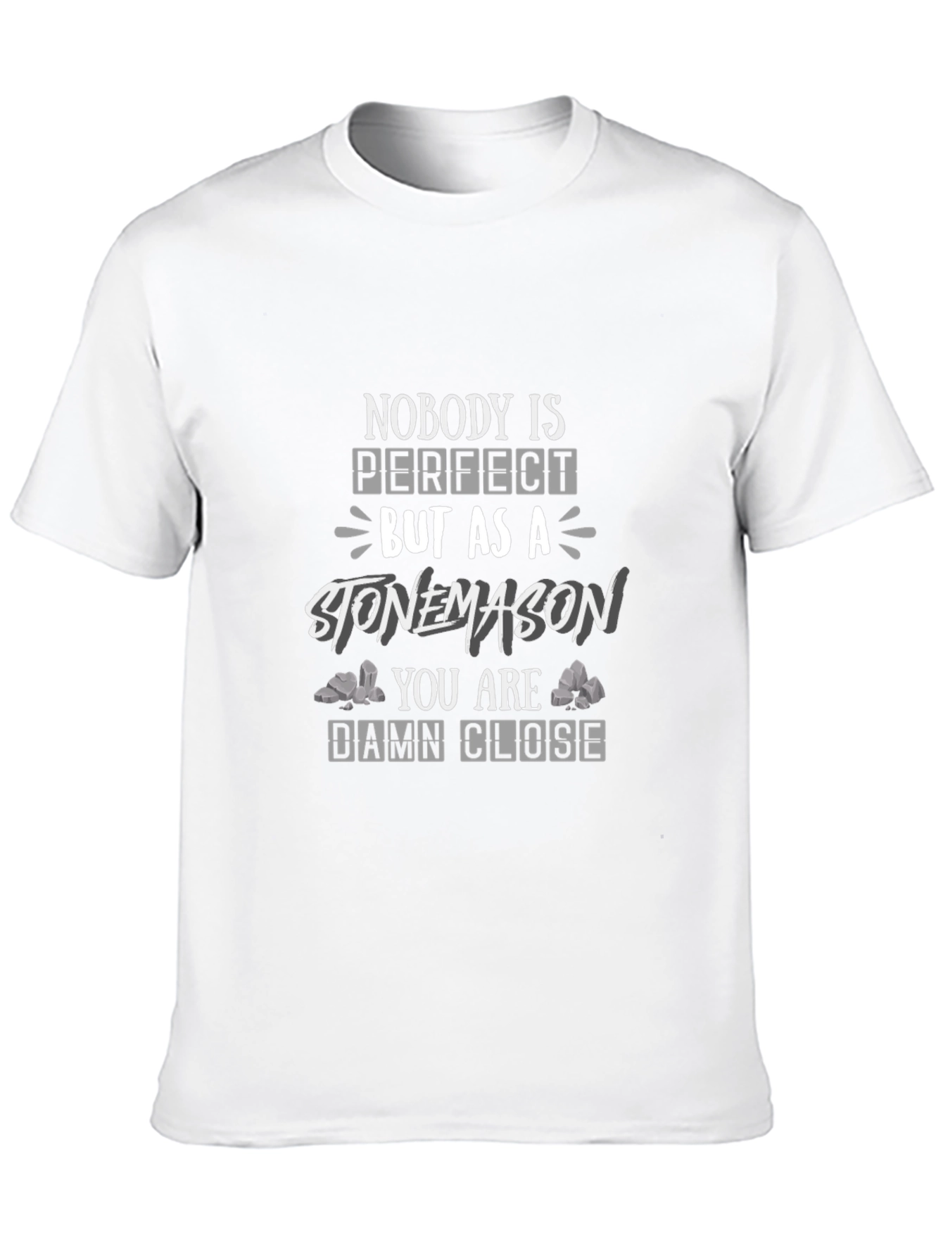 Stonemason Perfection T-Shirt - Gift for Craftsmen