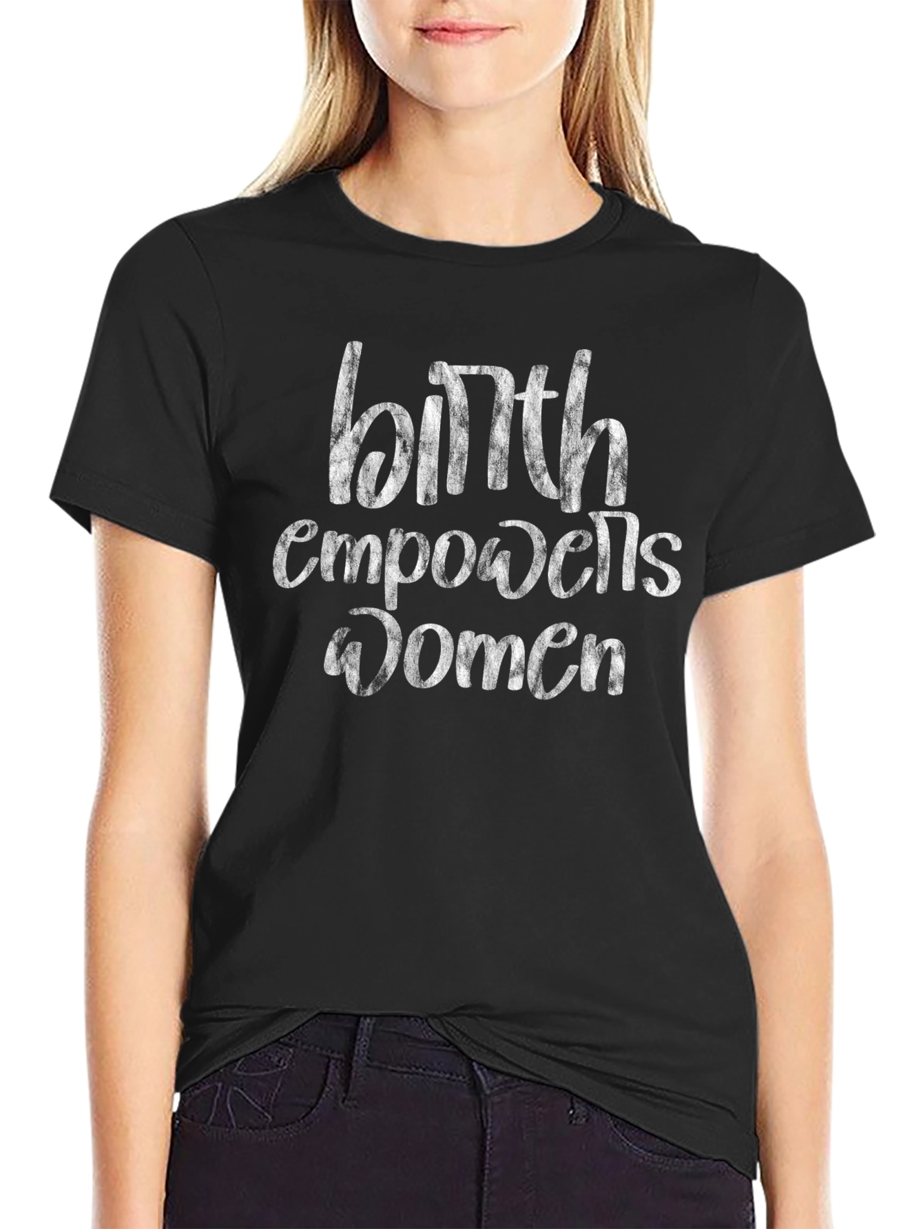 Birth Empowers Women Black T-Shirt
