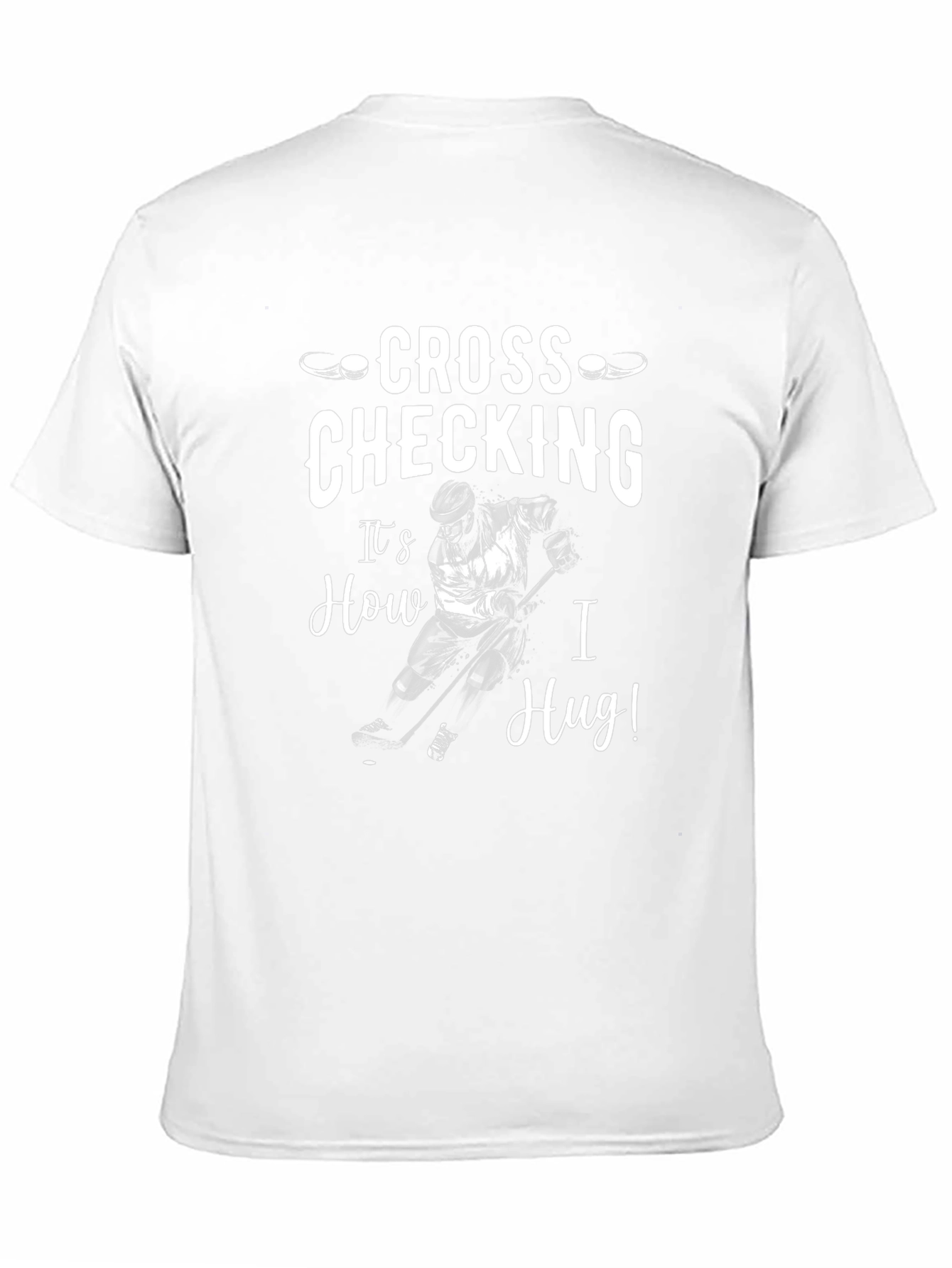 Cross Checking Hockey T-Shirt - Funny Sports Tee