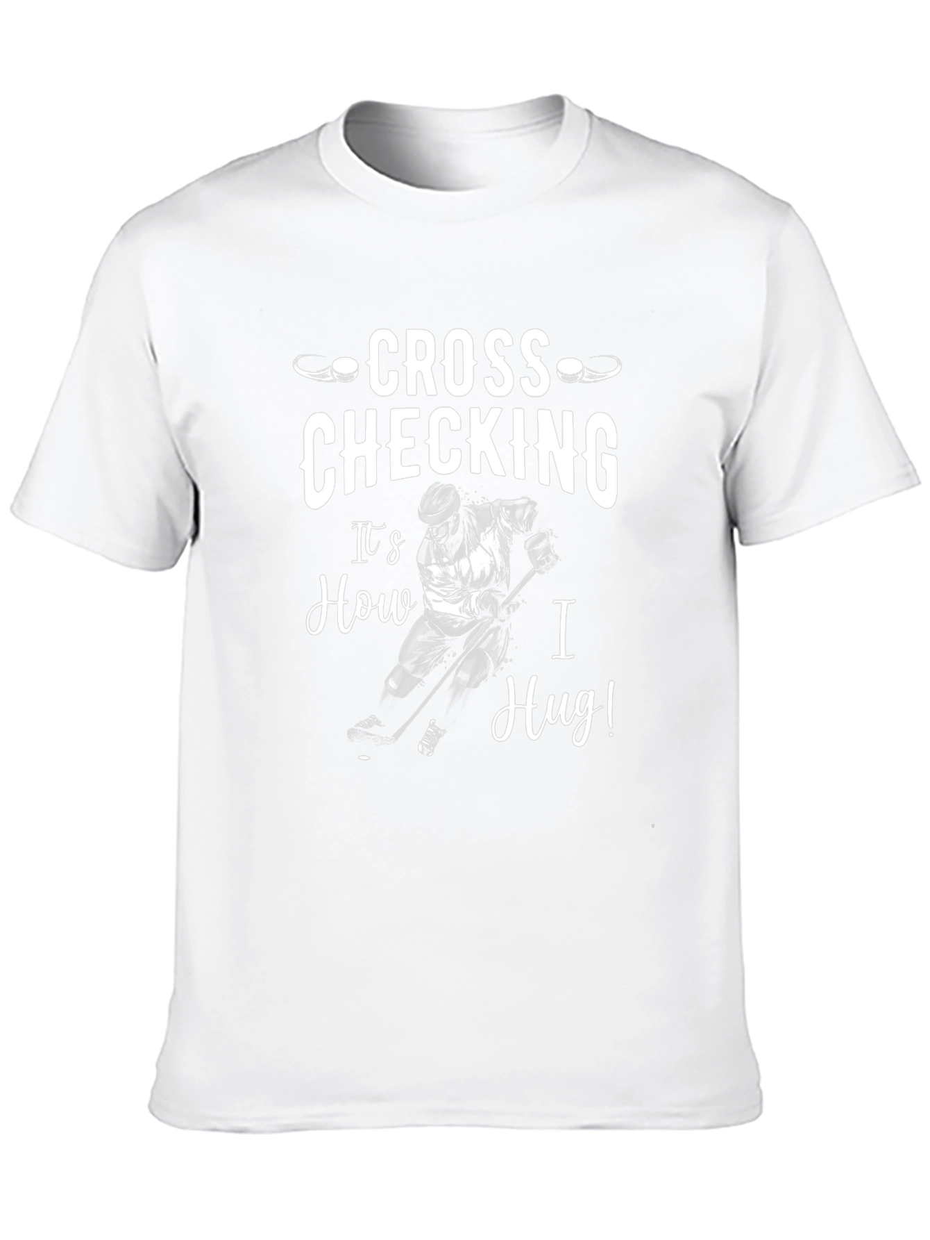 Cross Checking Hockey T-Shirt - Funny Sports Tee