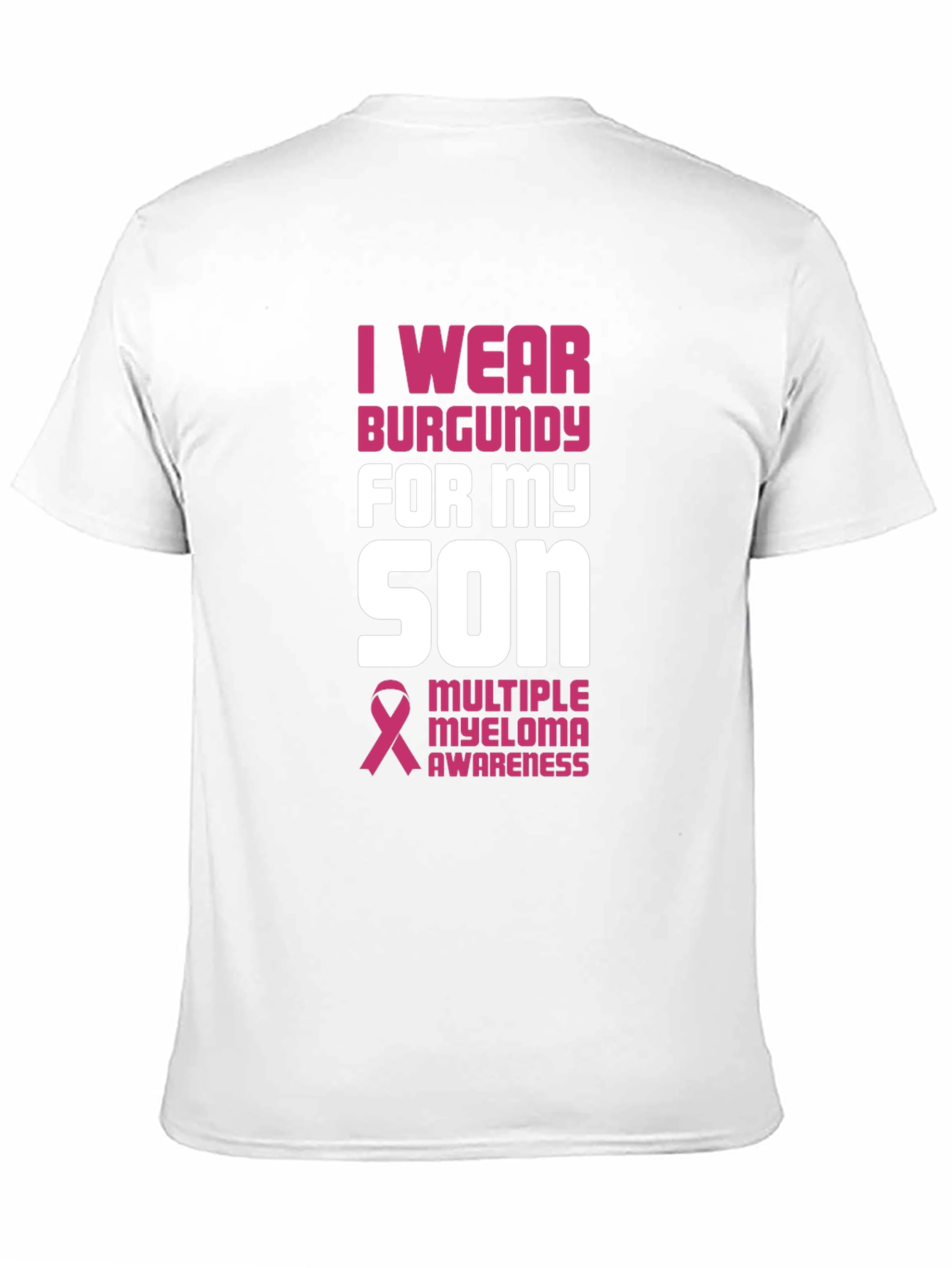 Burgundy Multiple Myeloma Awareness T-Shirt