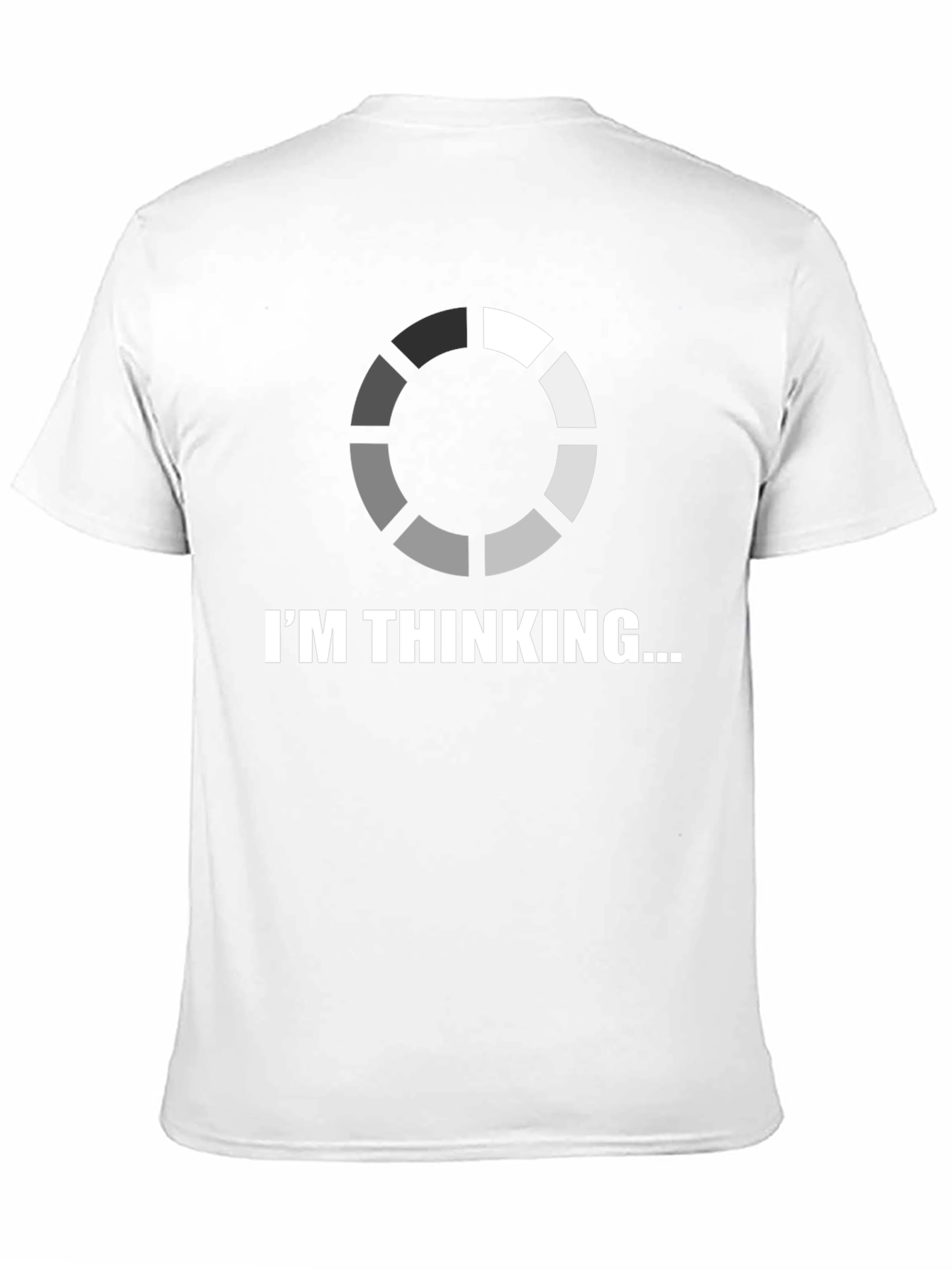 Im Thinking... Funny Graphic Tee