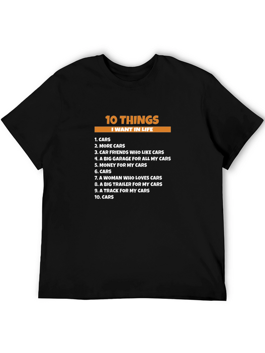 10 Things I Want In Life - Cars T-Shirt