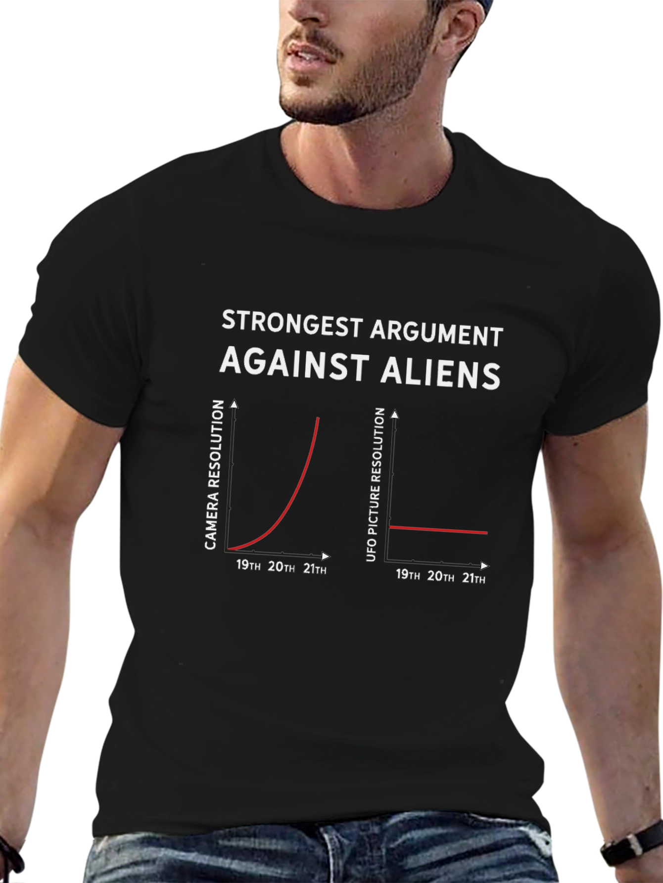Strongest Argument Against Aliens T-Shirt