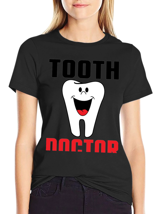 Tooth Doctor Graphic Tee - Dentist Humor T-Shirt