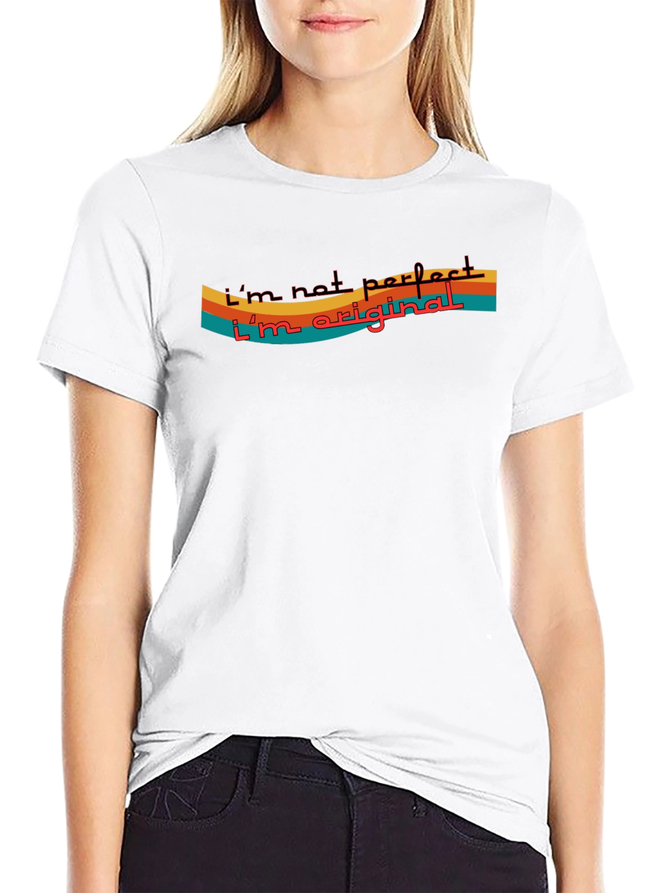 Im Not Perfect Im Original Tee