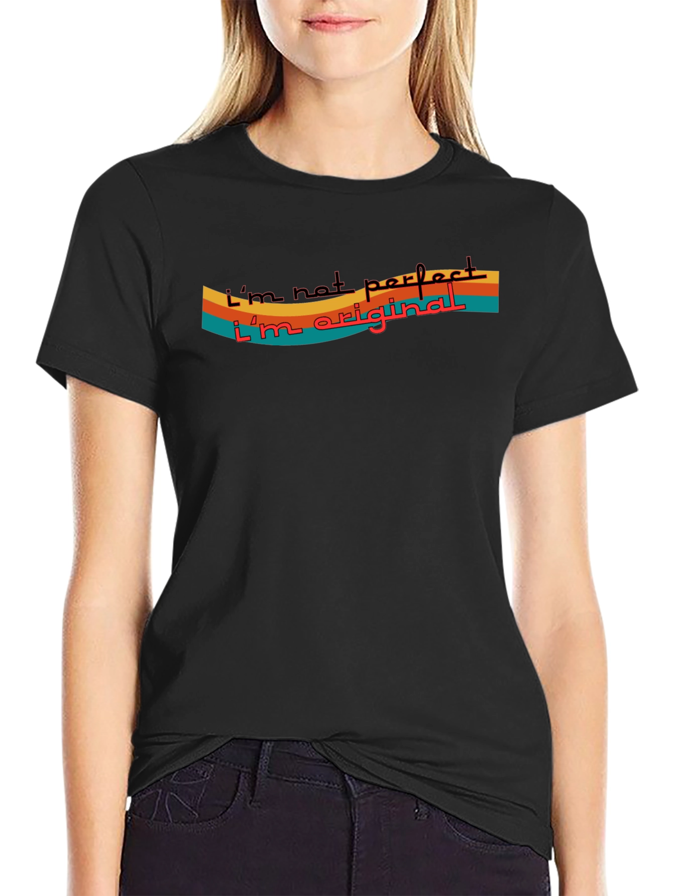Im Not Perfect Im Original Tee