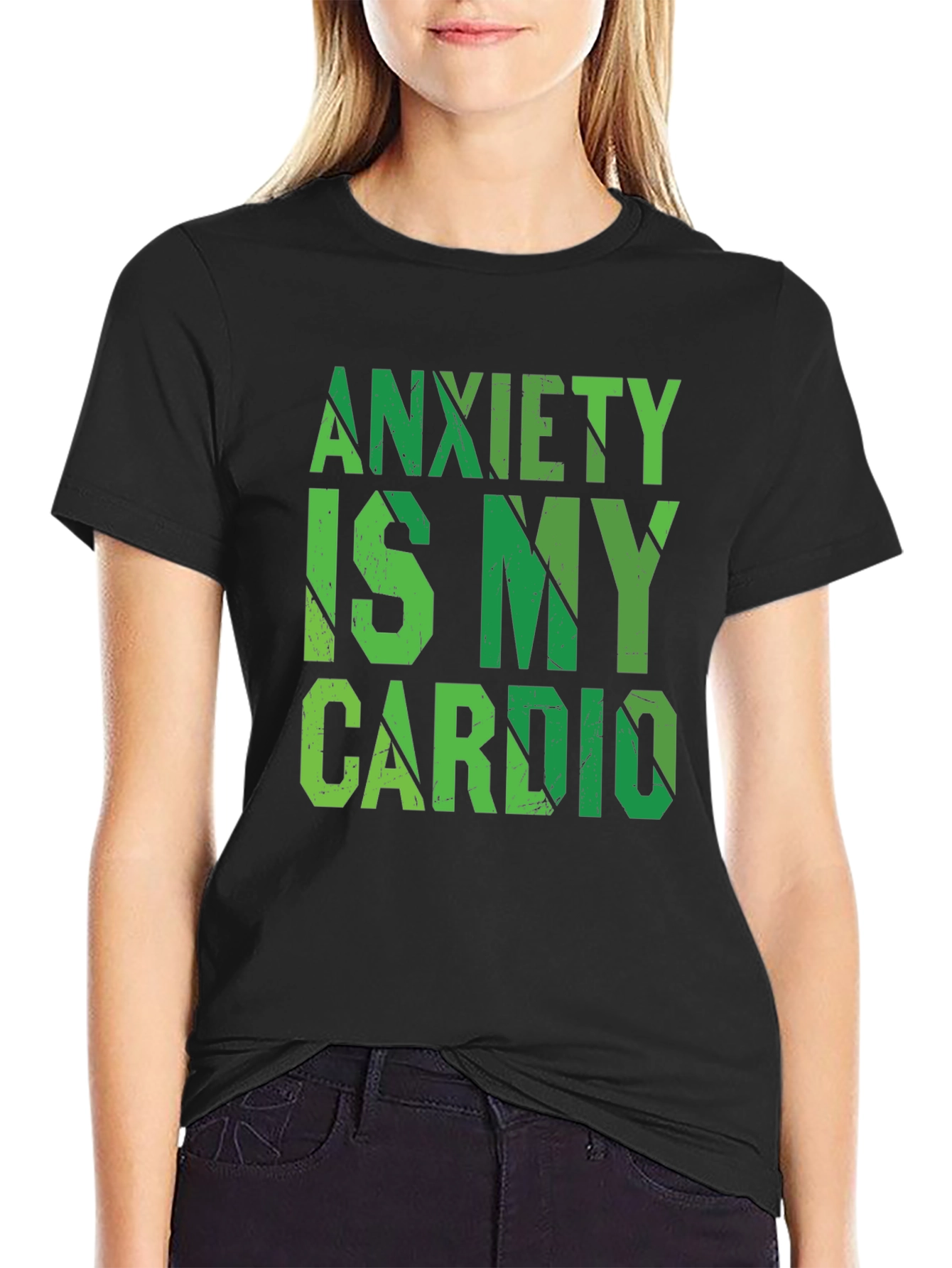Anxiety Is My Cardio - Funny Workout T-Shirt