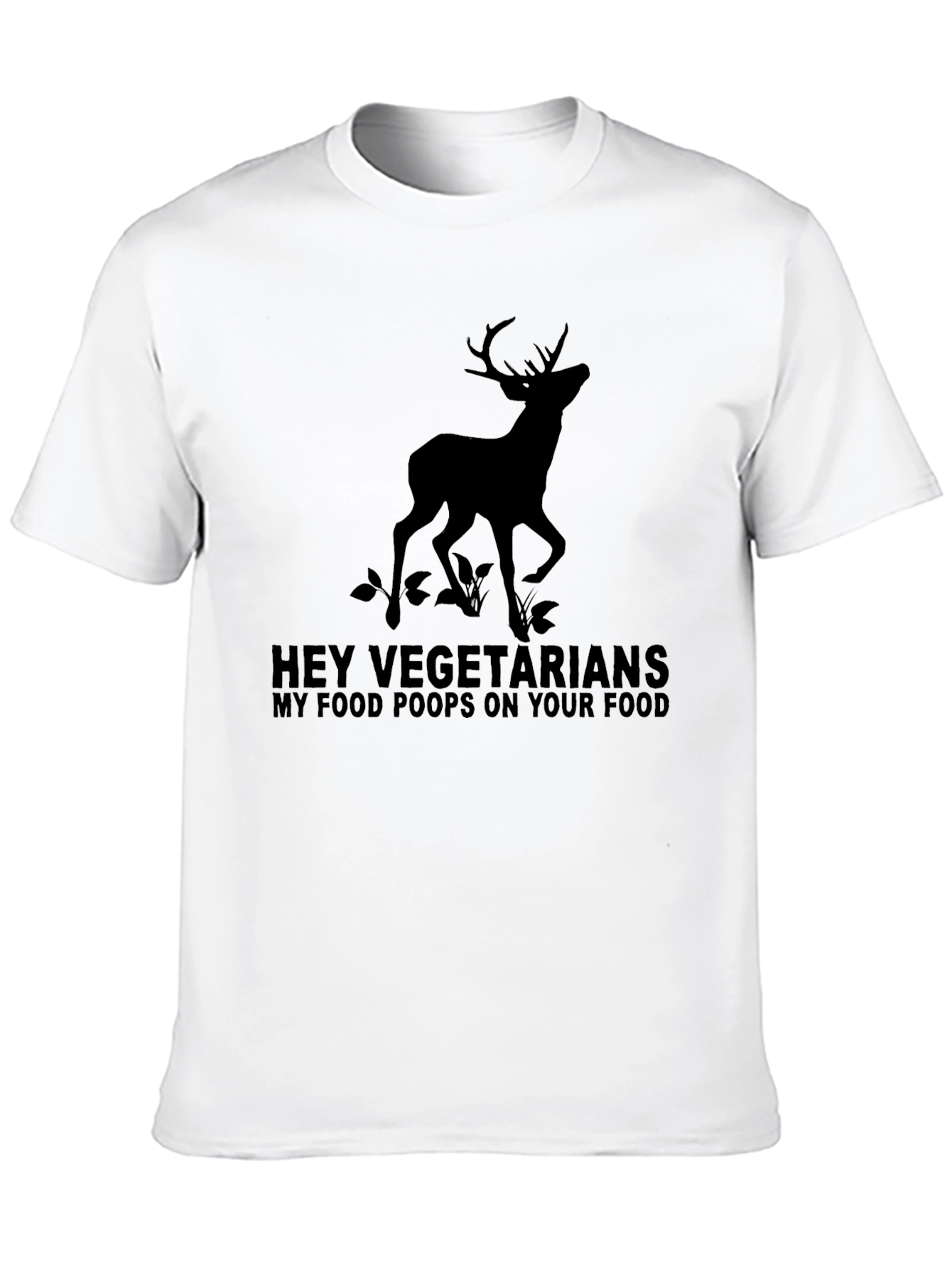 Hey Vegetarians T-Shirt - Deer Graphic Tee