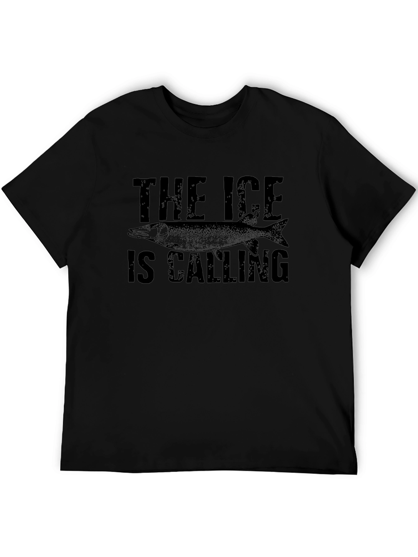 The Ice Is Calling - Fishing T-Shirt