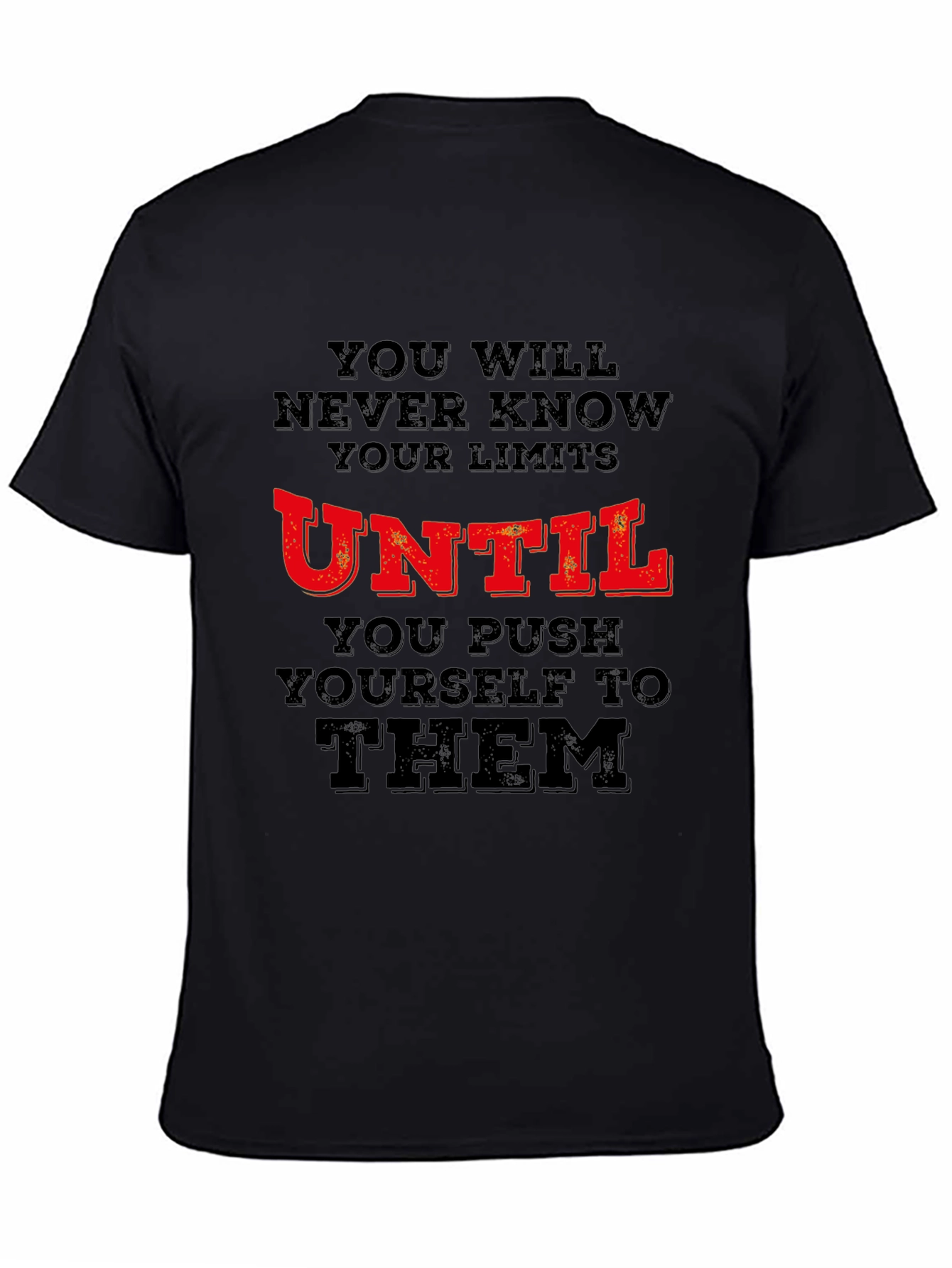 Motivational T-Shirt: Push Your Limits Black Tee
