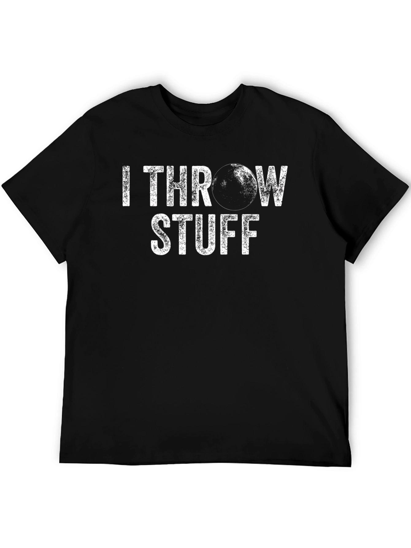 I Throw Stuff Graphic T-Shirt - Novelty Design