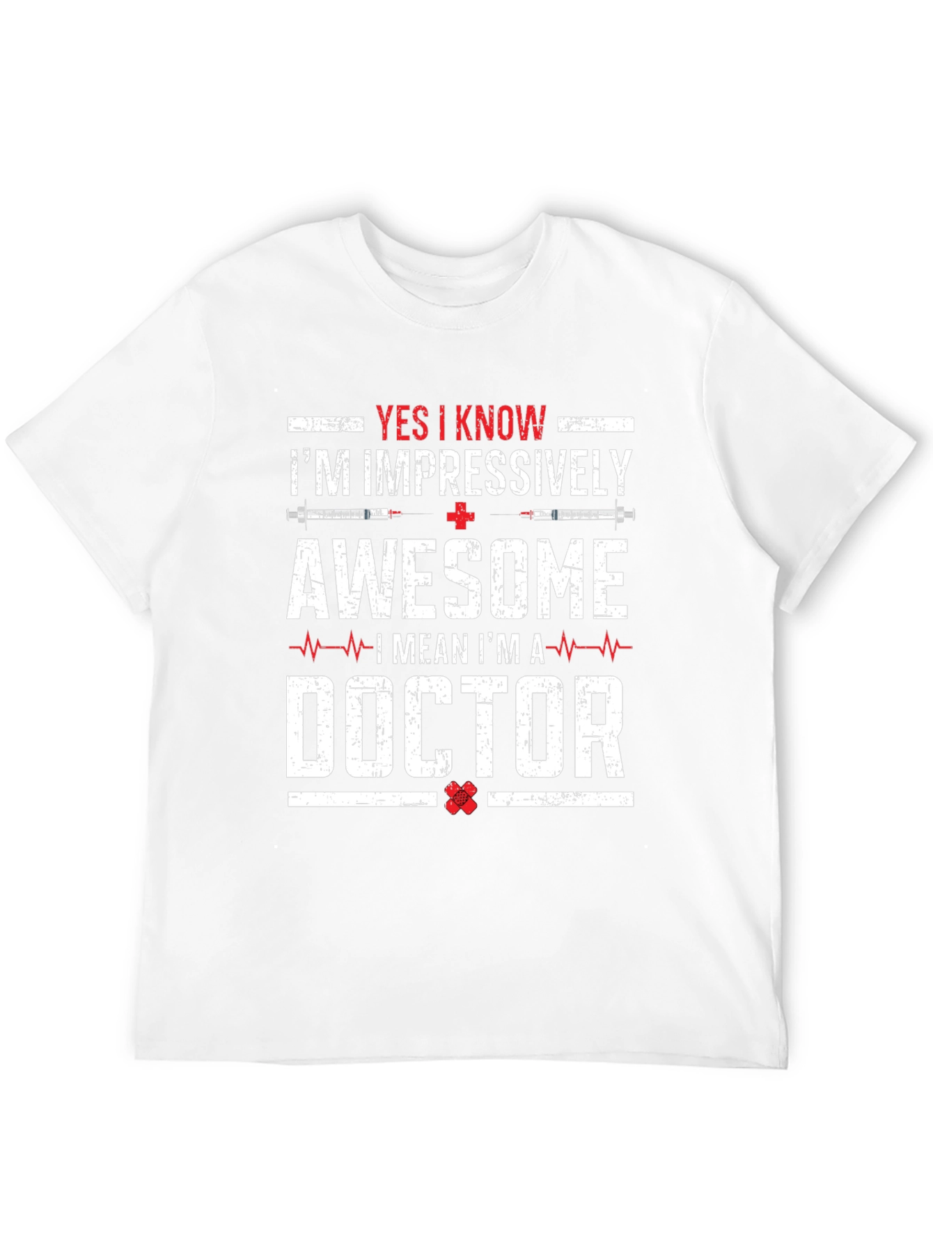Impressively Awesome Doctor T-Shirt