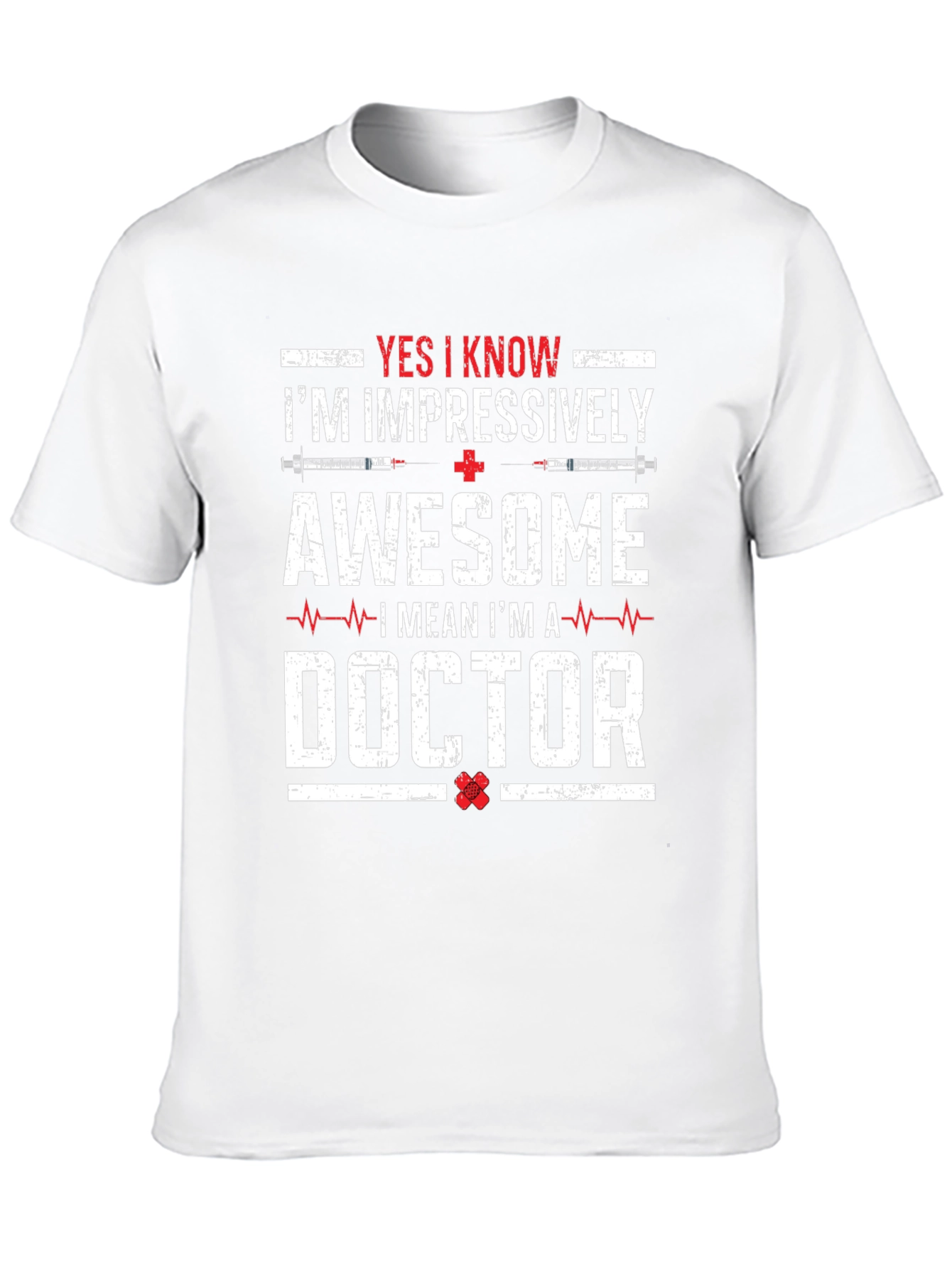 Impressively Awesome Doctor T-Shirt