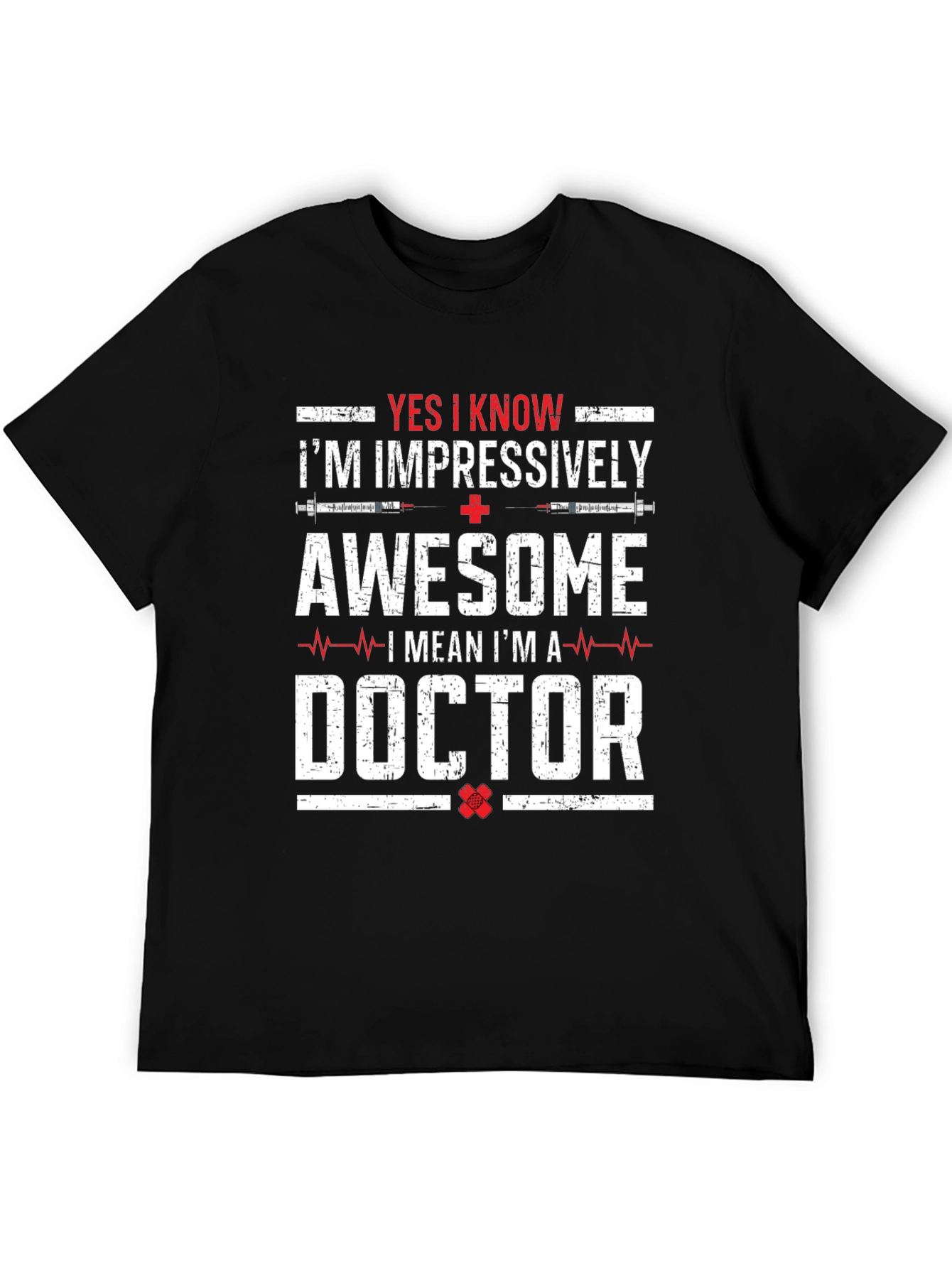 Impressively Awesome Doctor T-Shirt