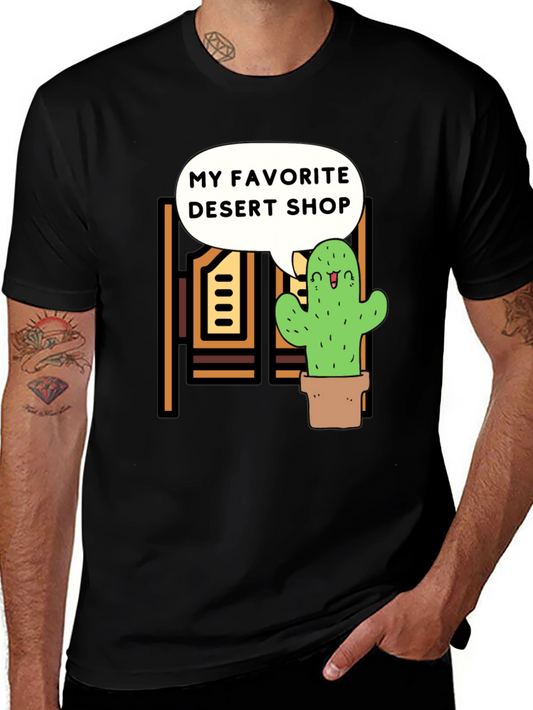 My Favorite Desert Shop T-Shirt Cactus Graphic Tee