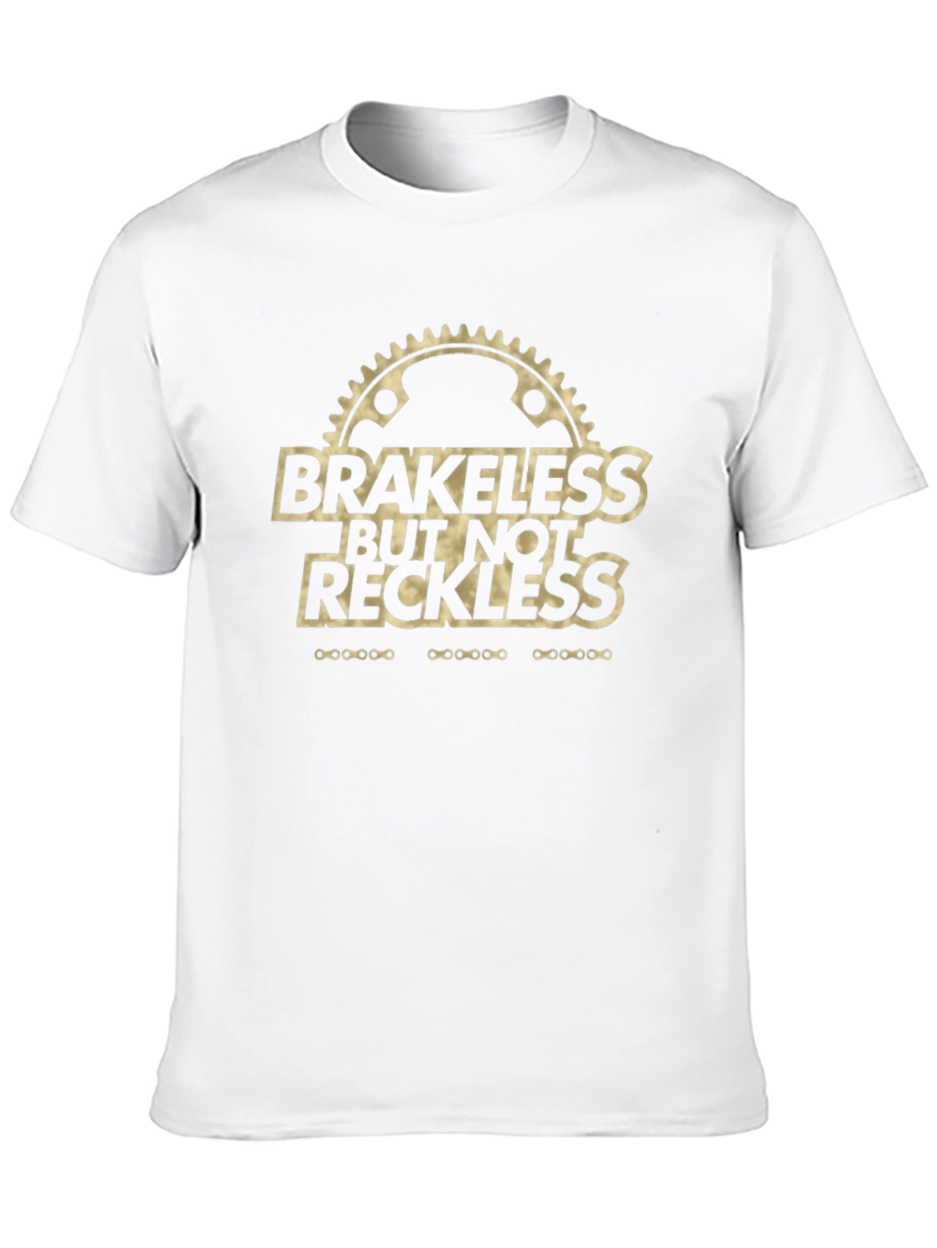 Brakeless But Not Reckless Black T-Shirt