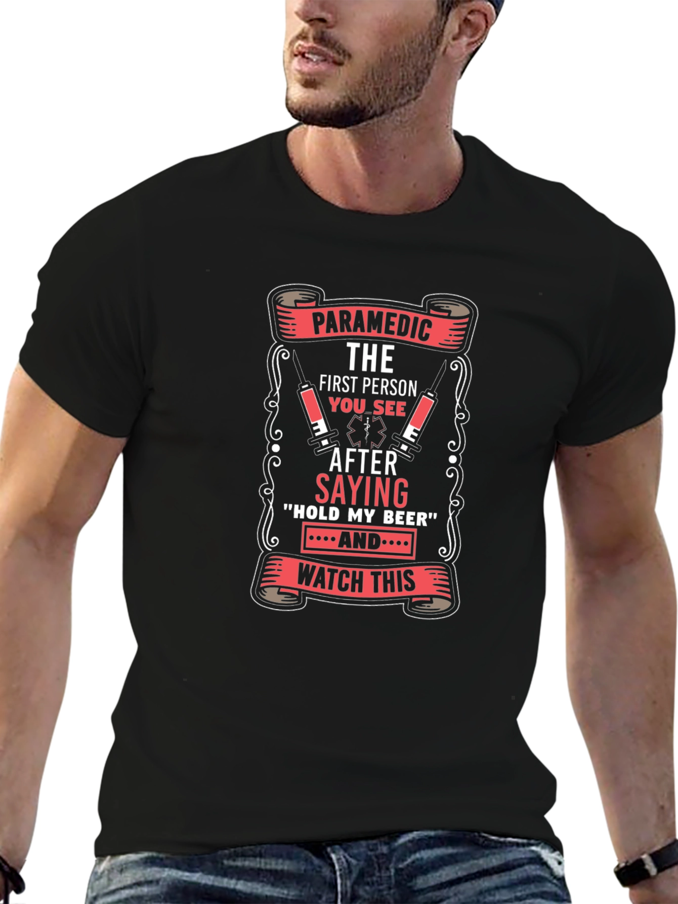 Paramedic First Person T-Shirt Funny EMS Tee