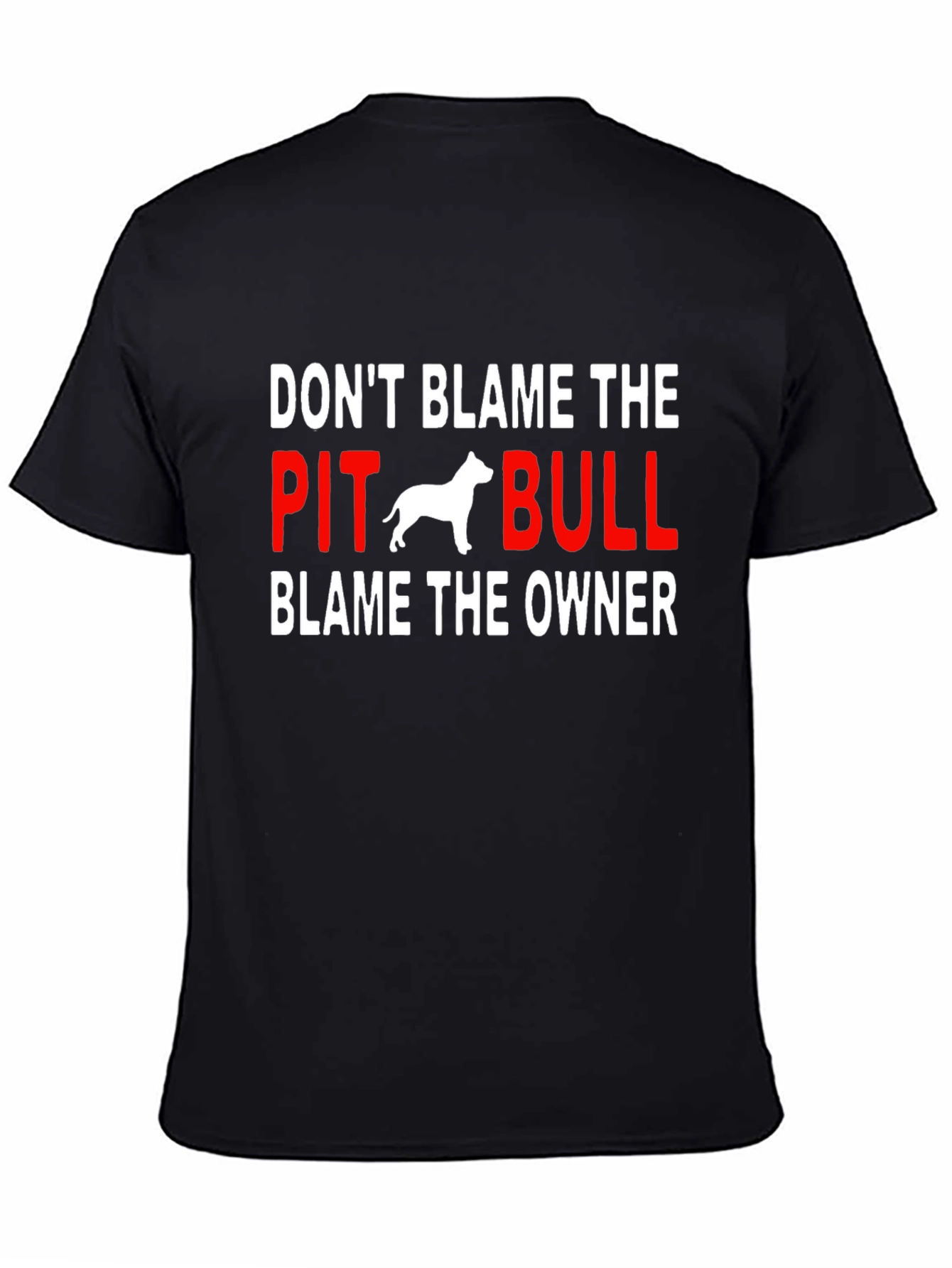 Dont Blame the Pit Bull T-Shirt