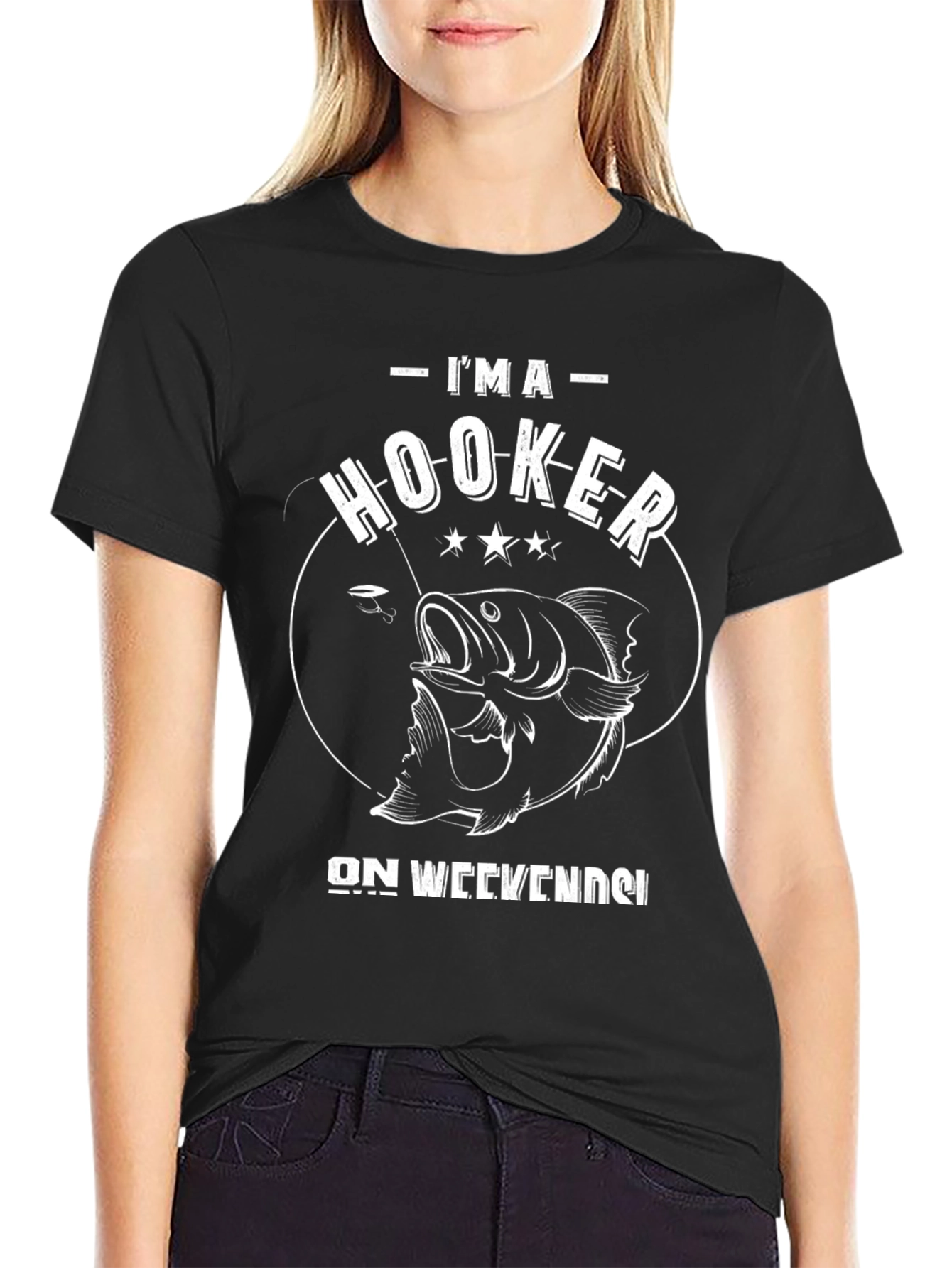 Im A Hooker On Weekends Fishing T-Shirt