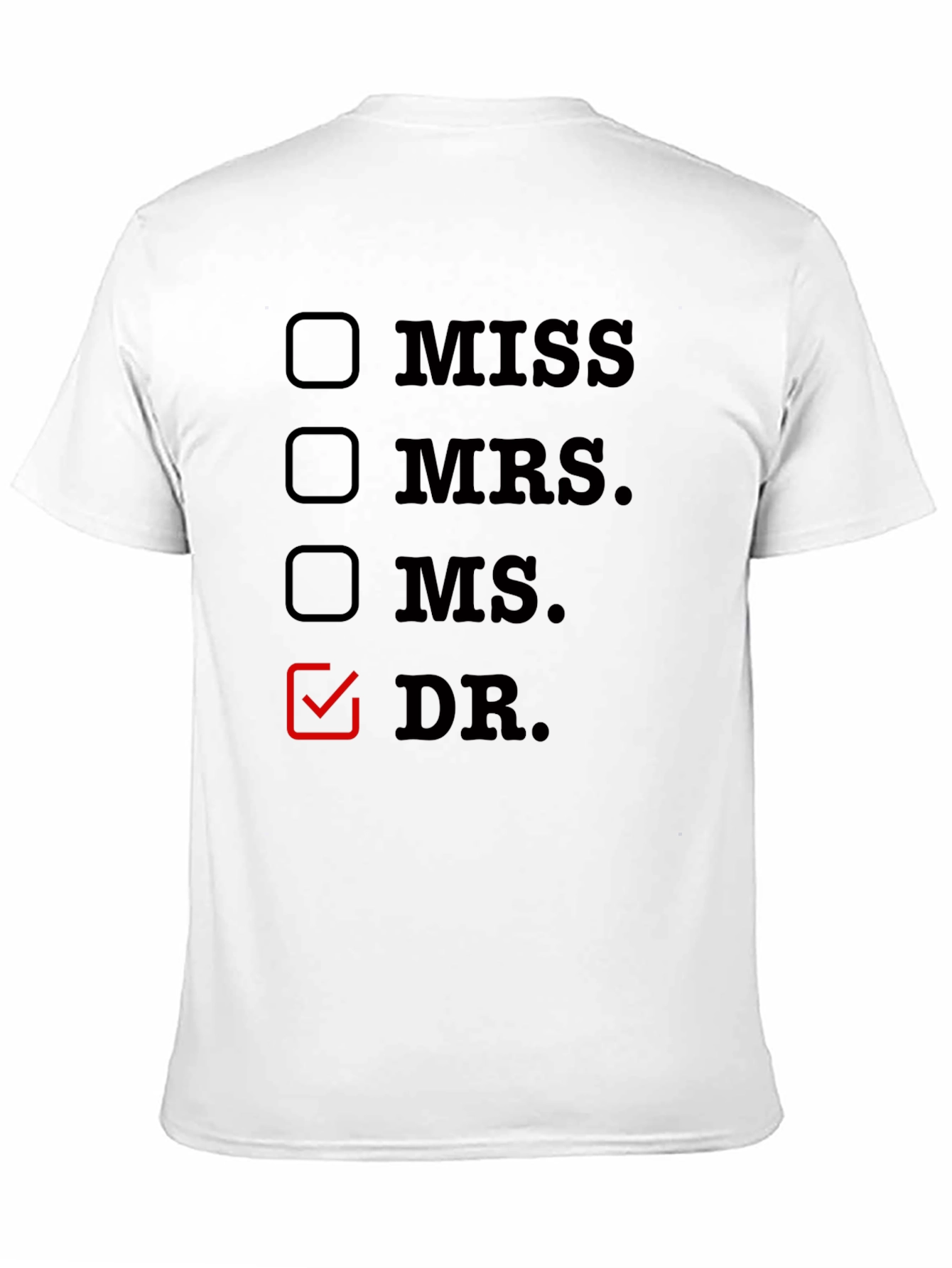 Funny Doctor T-Shirt - Checkbox Novelty Tee