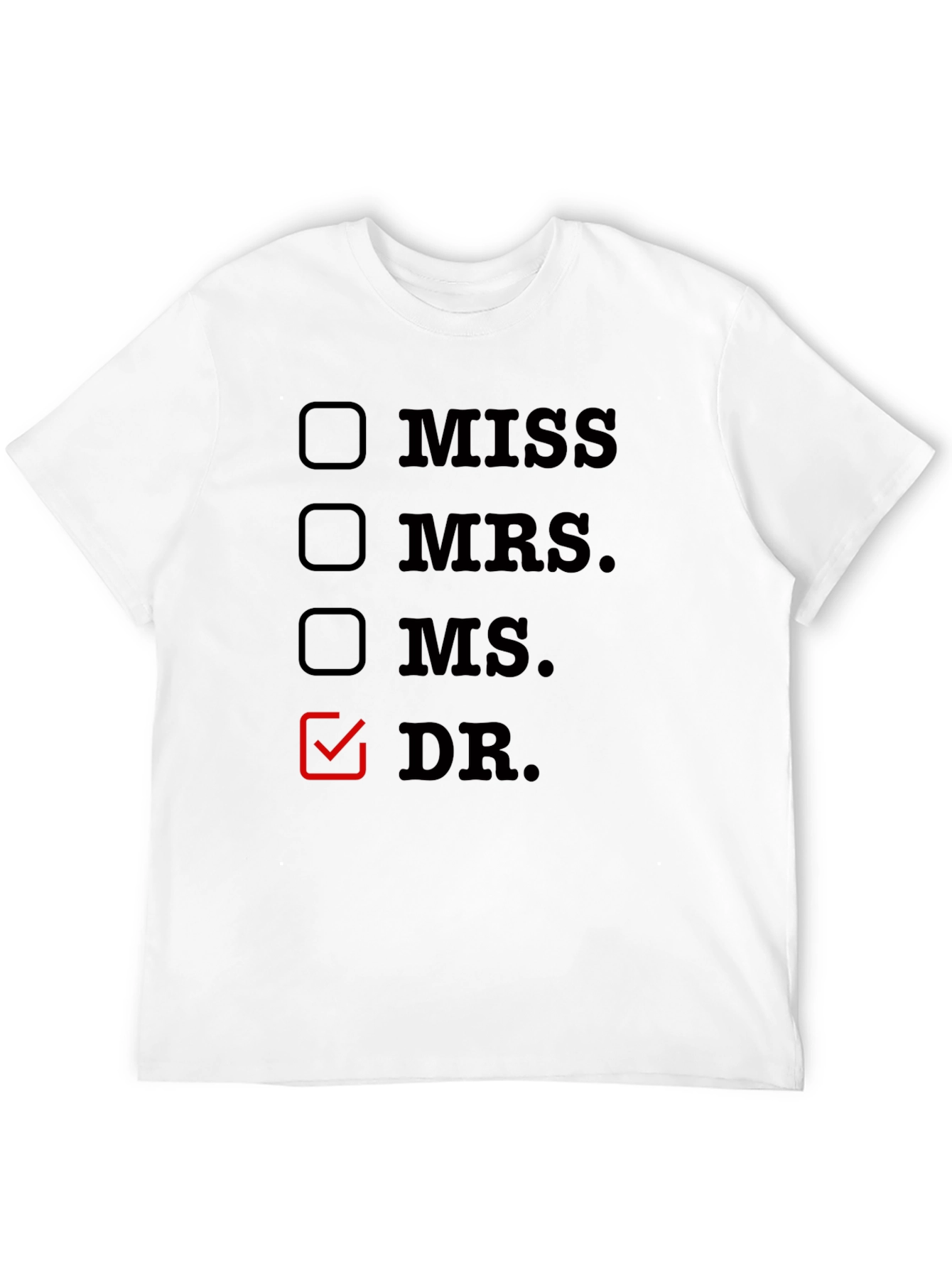 Funny Doctor T-Shirt - Checkbox Novelty Tee