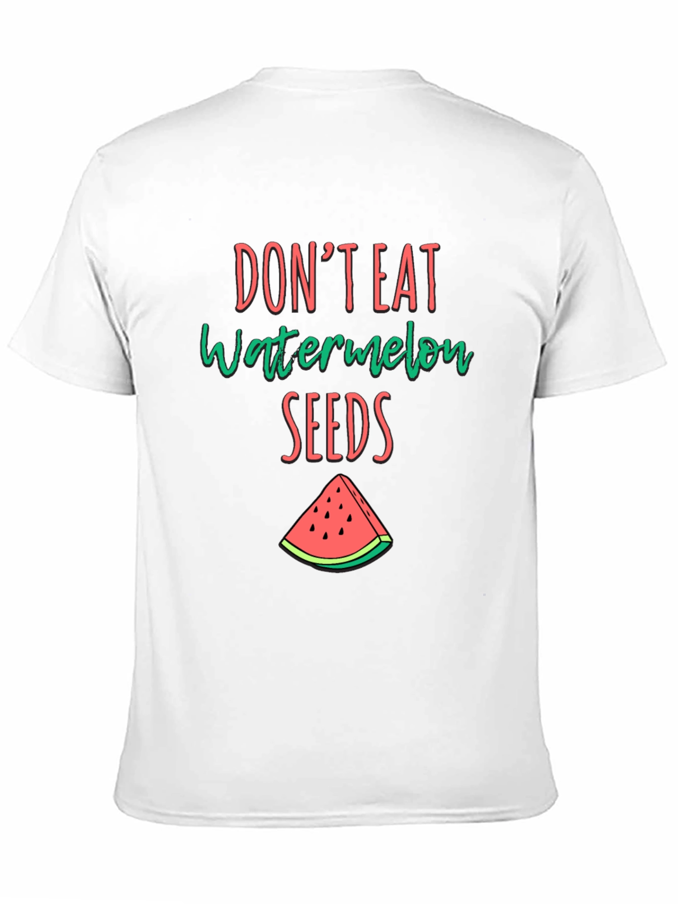 Funny Dont Eat Watermelon Seeds Black T-Shirt