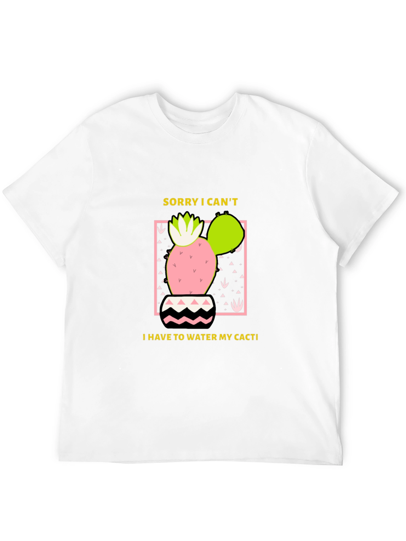 Cactus Lover T-Shirt - Sorry I Cant