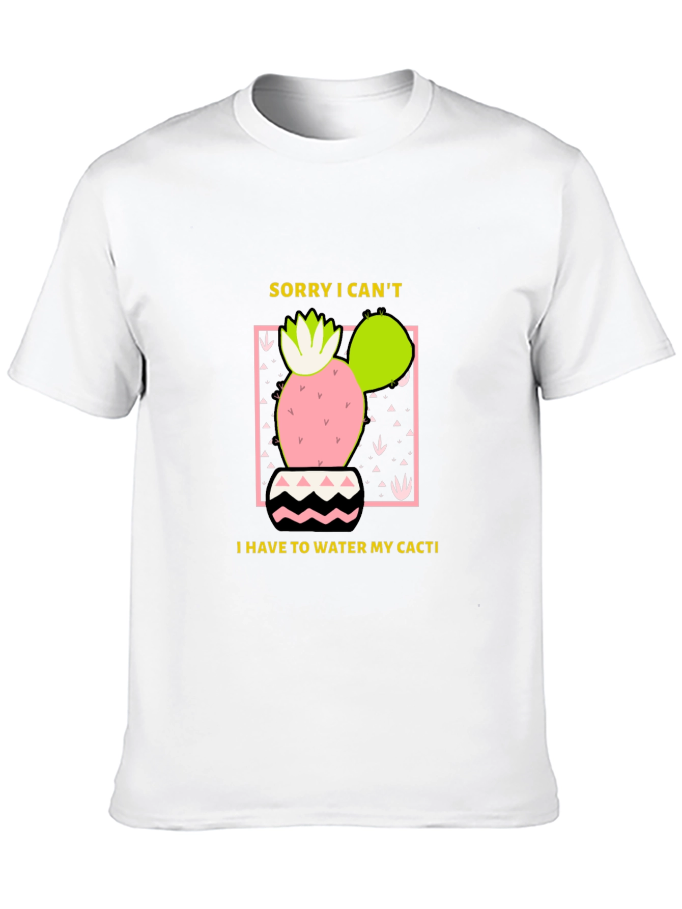 Cactus Lover T-Shirt - Sorry I Cant