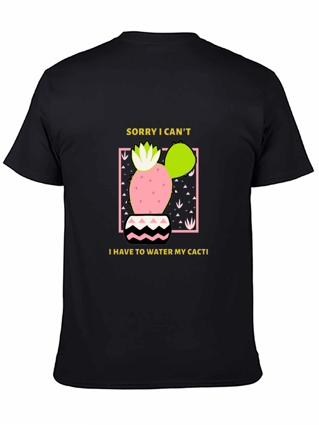 Cactus Lover T-Shirt - Sorry I Cant