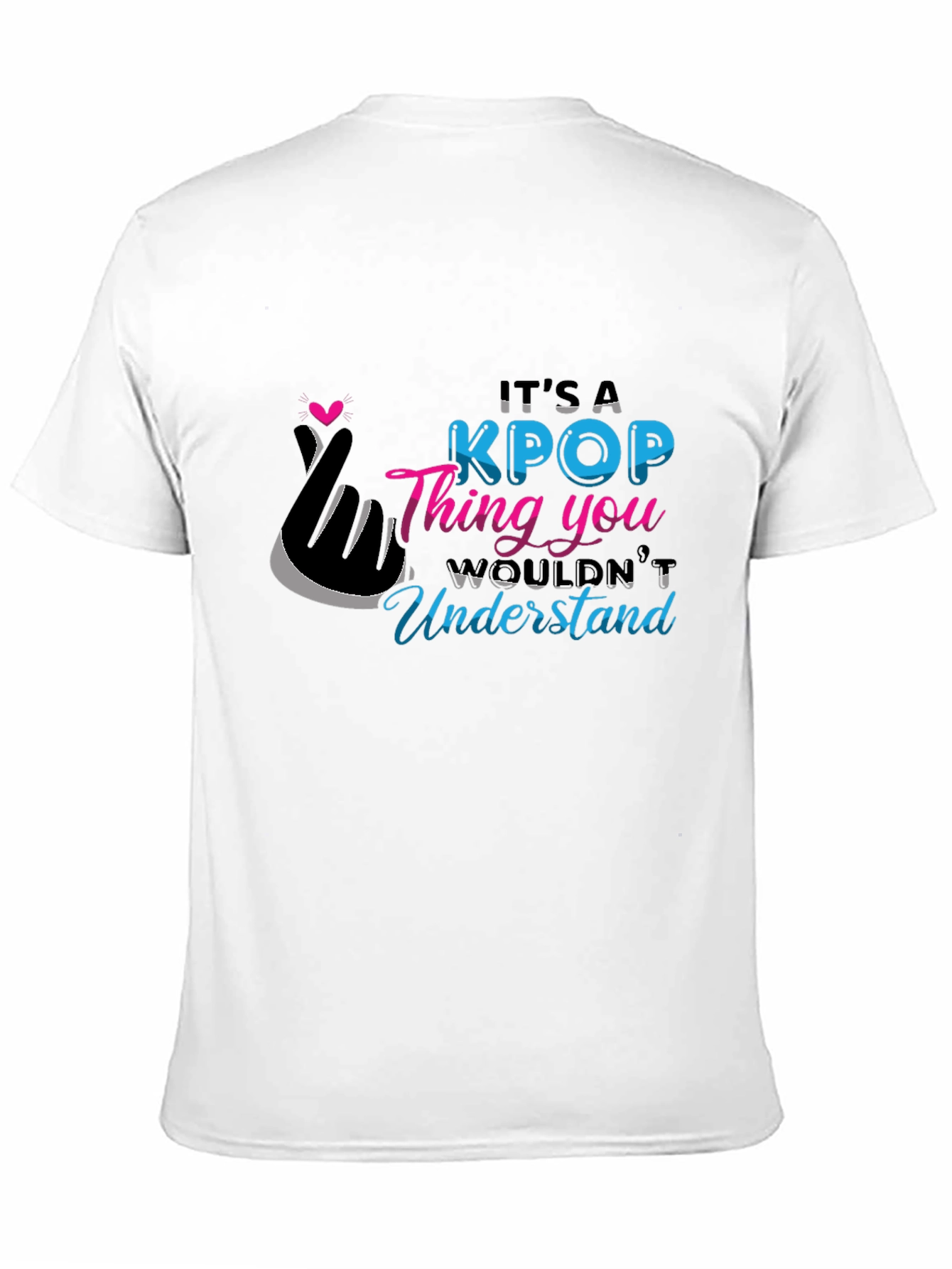 KPOP Thing You Wouldnt Understand Black T-Shirt