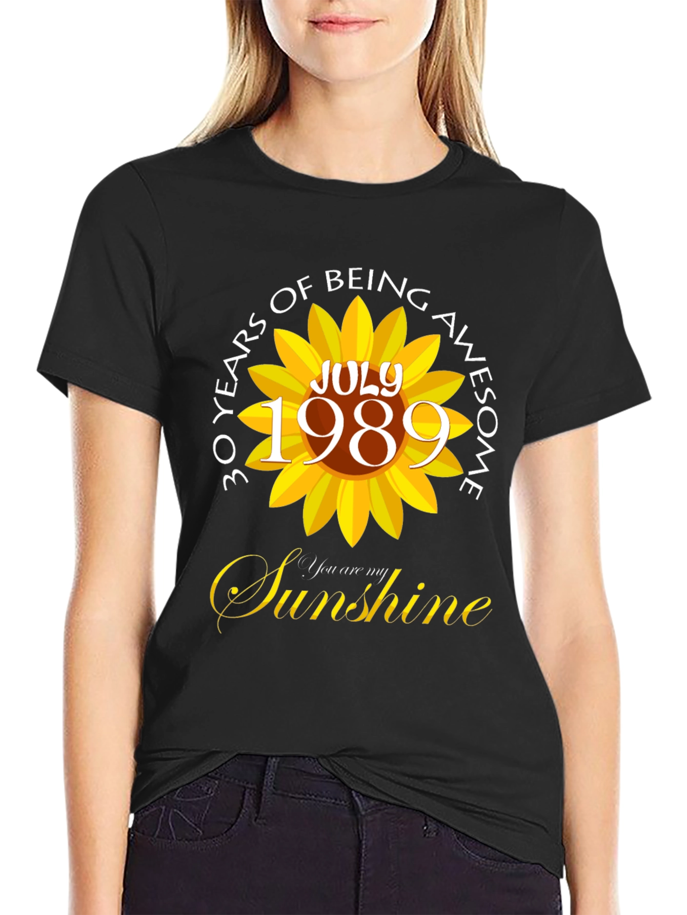 30 Years Of Being Awesome July 1989 Sunflower T-Shirt