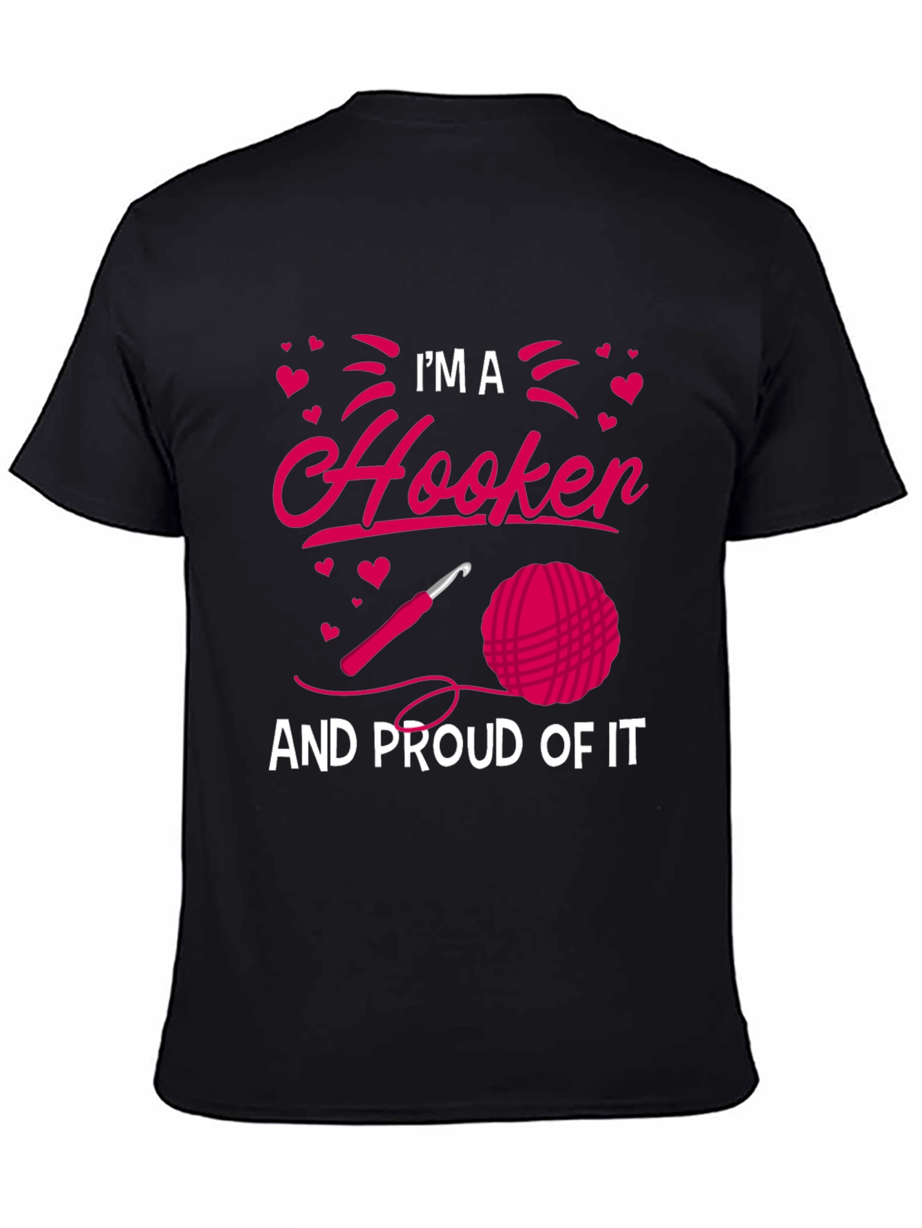 Im A Hooker T-Shirt Crochet Lover Tee