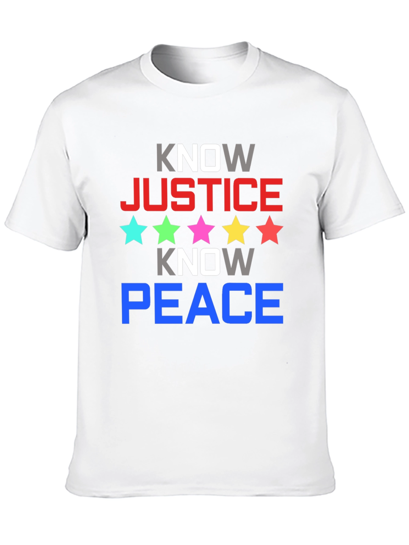 Know Justice Know Peace Graphic Tee
