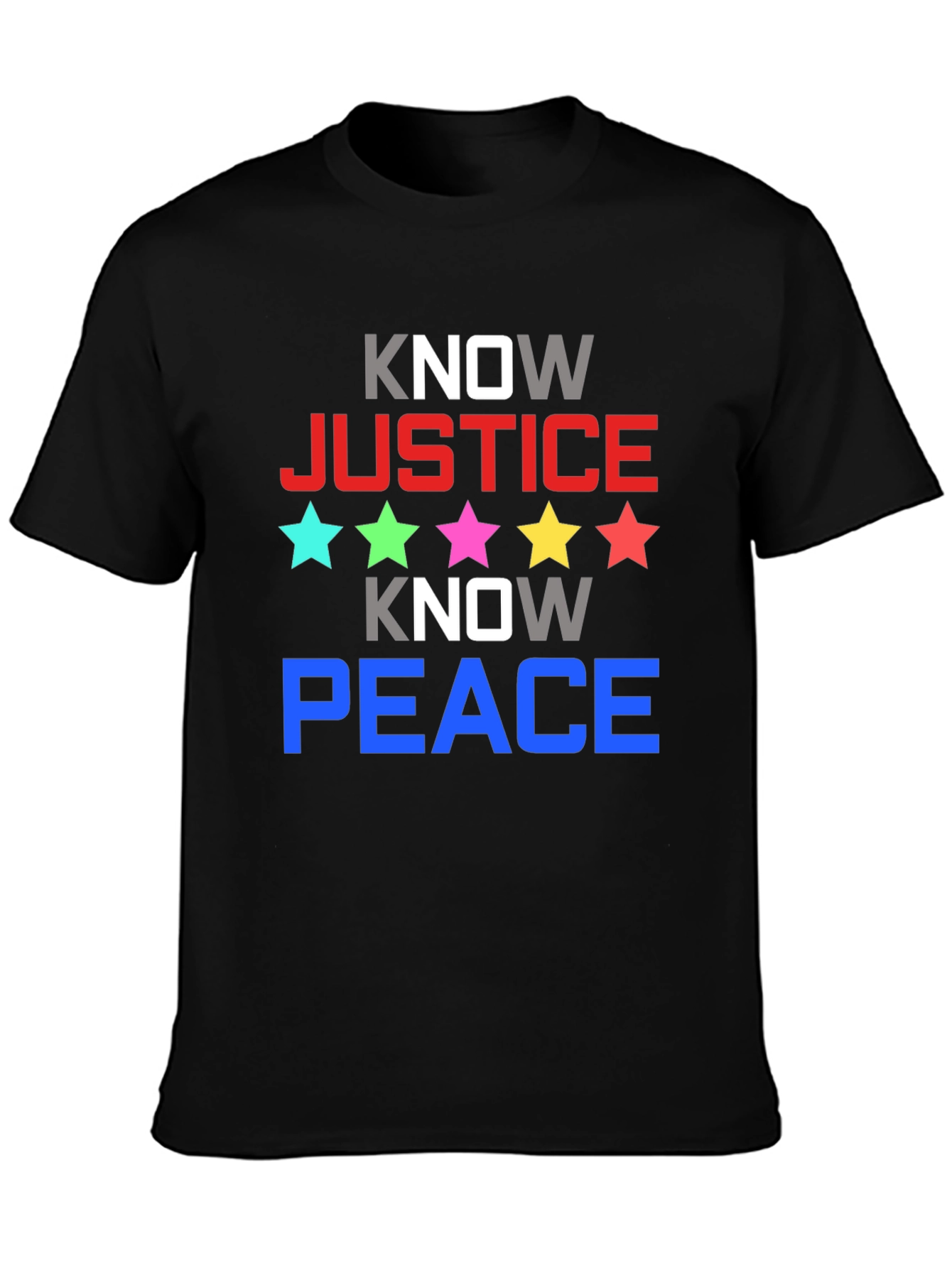 Know Justice Know Peace Graphic Tee