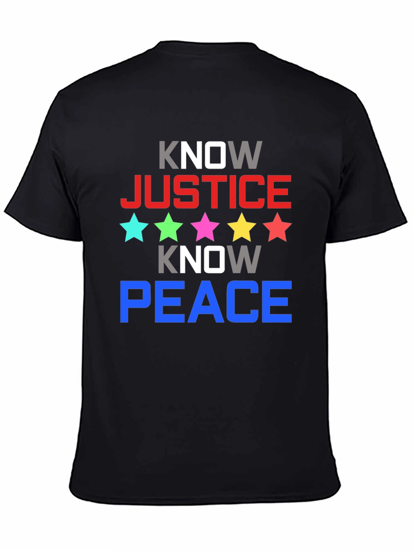 Know Justice Know Peace Graphic Tee