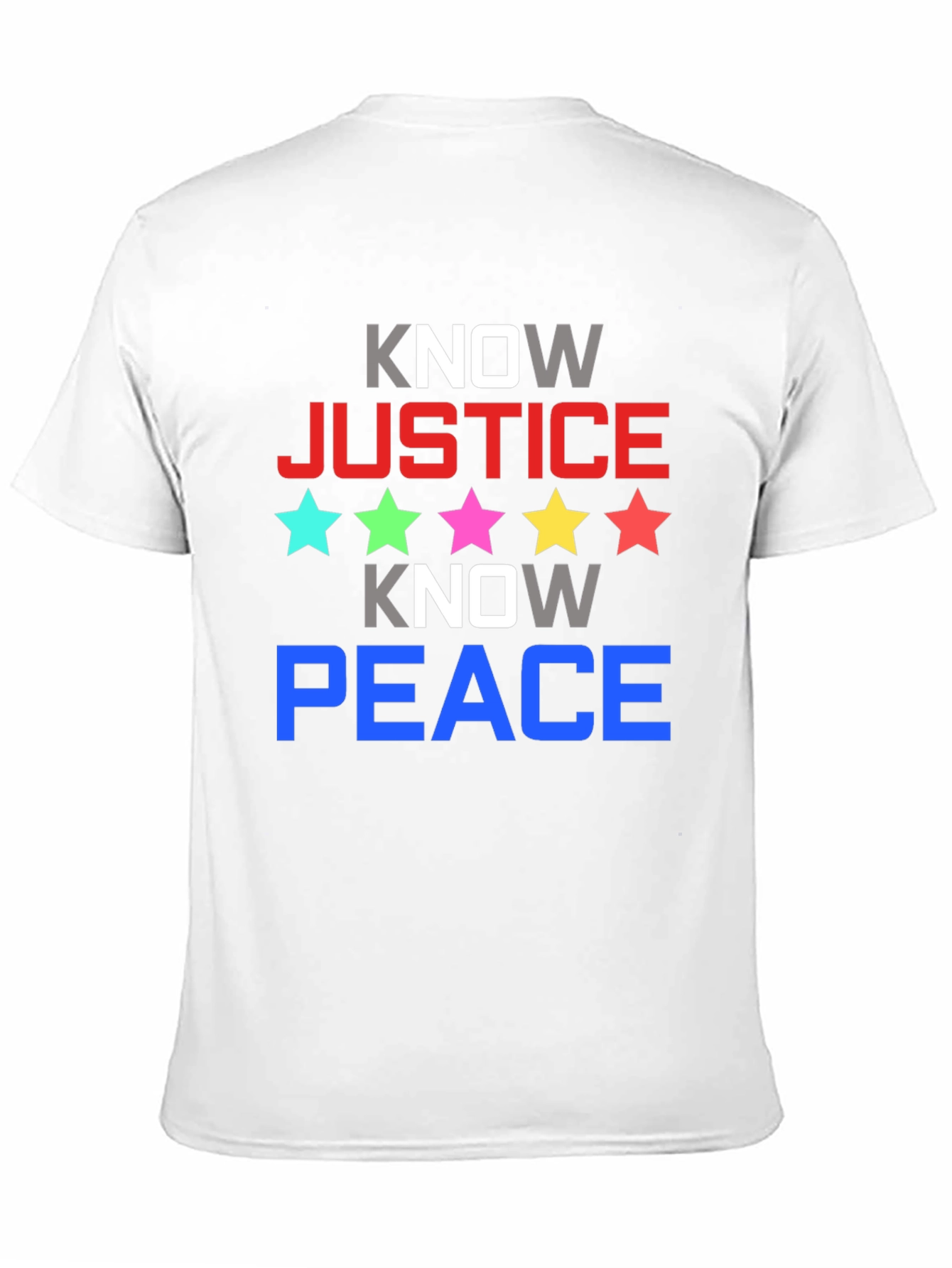 Know Justice Know Peace Graphic Tee