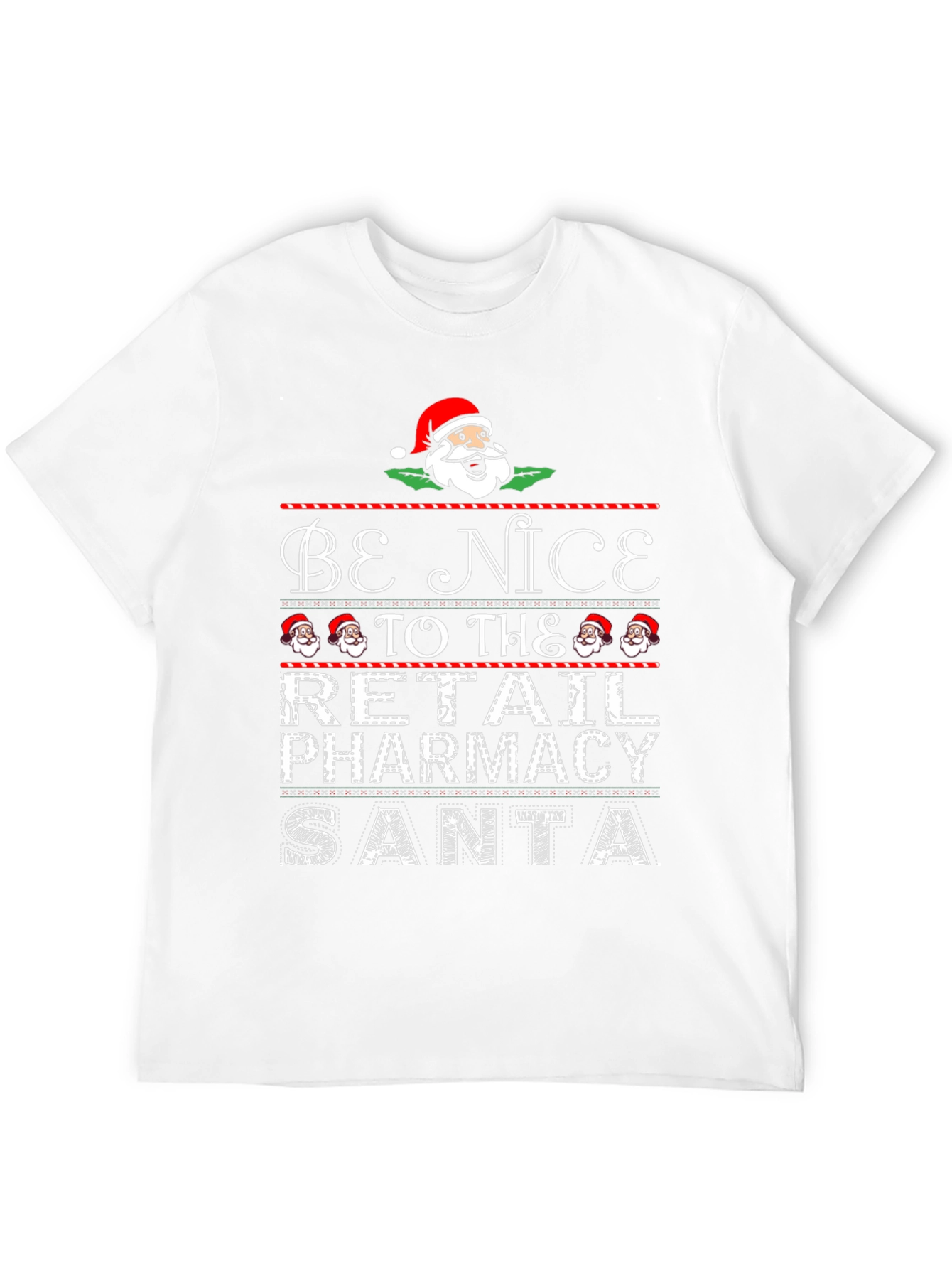 Be Nice to the Retail Pharmacy Santa Christmas T-Shirt