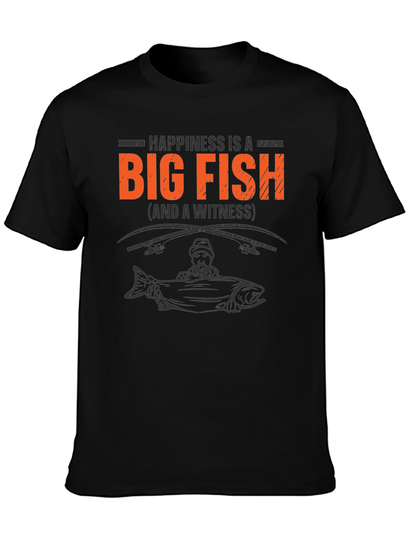 Big Fish T-Shirt - Happiness and a Witness