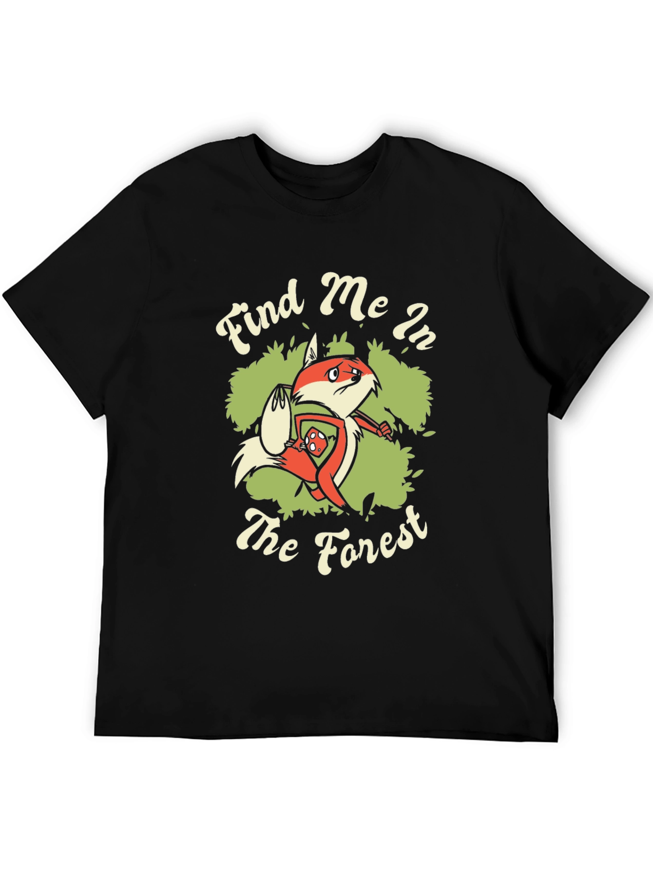 Find Me in the Forest Fox Graphic T-Shirt