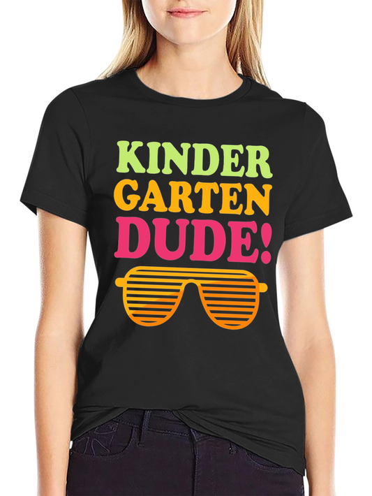 Kindergarten Dude T-Shirt - Back to School