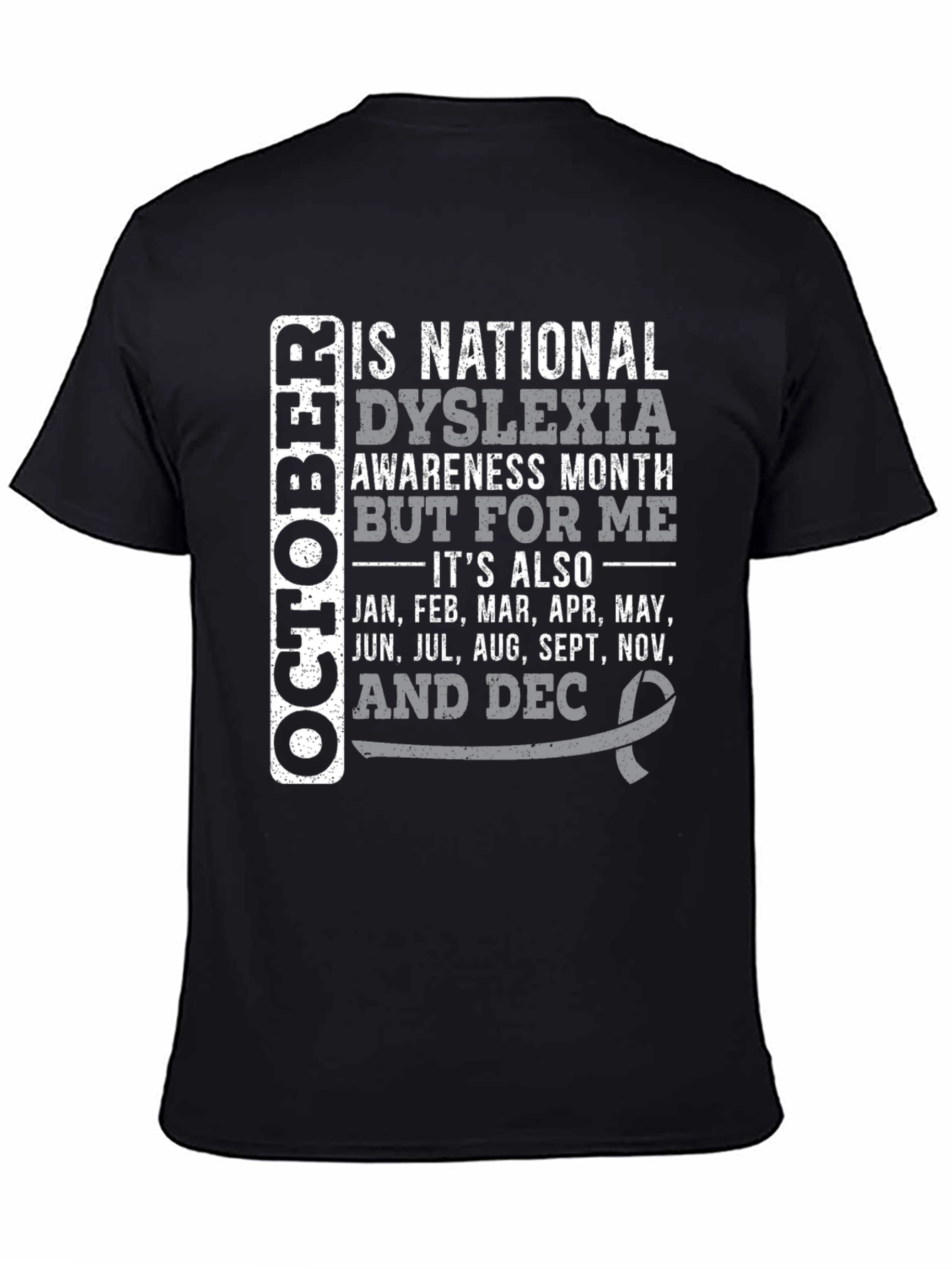 Dyslexia Awareness Month T-Shirt