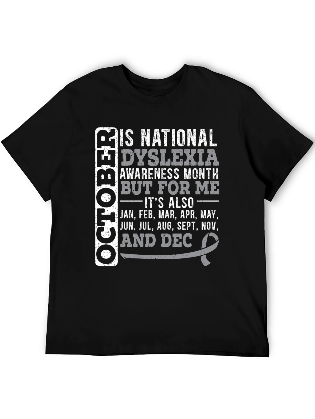 Dyslexia Awareness Month T-Shirt
