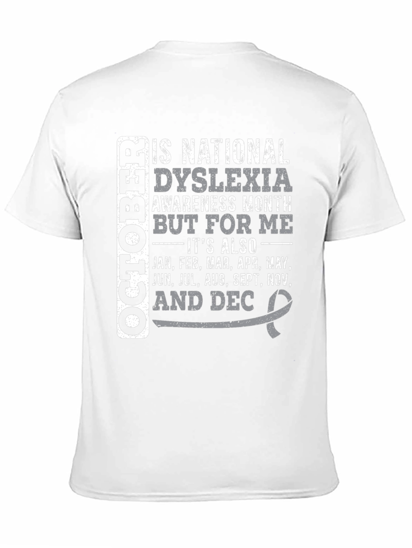Dyslexia Awareness Month T-Shirt