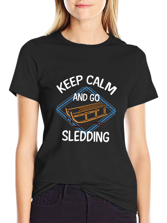 Keep Calm and Go Sledding Graphic Tee