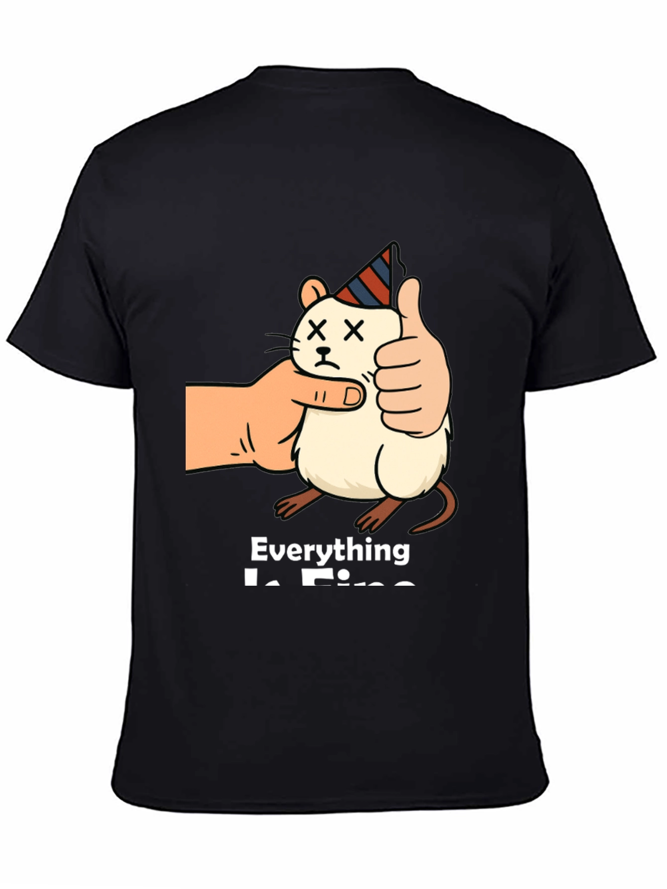 Everything is Fine T-Shirt