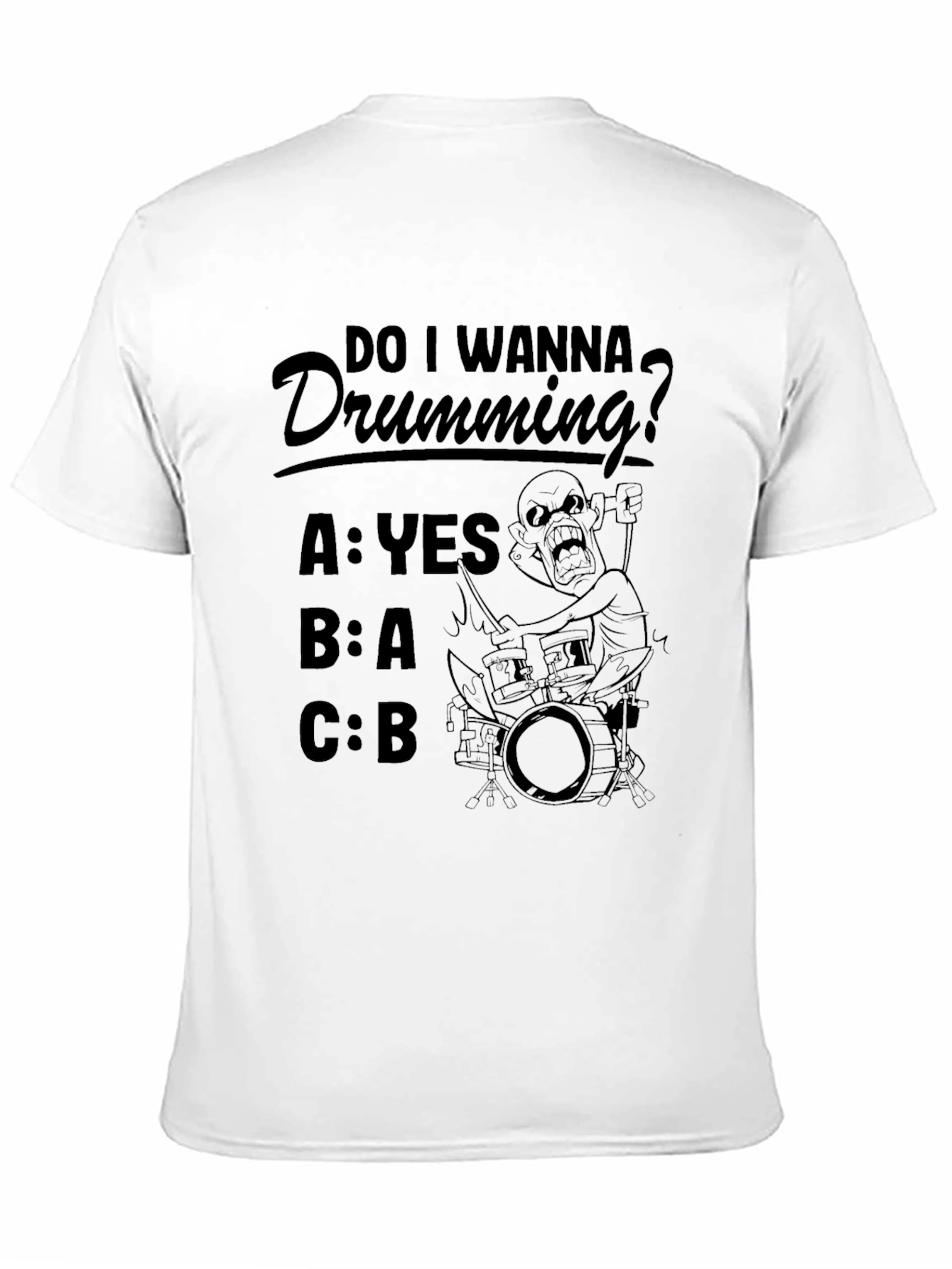 Funny Drumming T-Shirt - Do I Wanna Drumming?