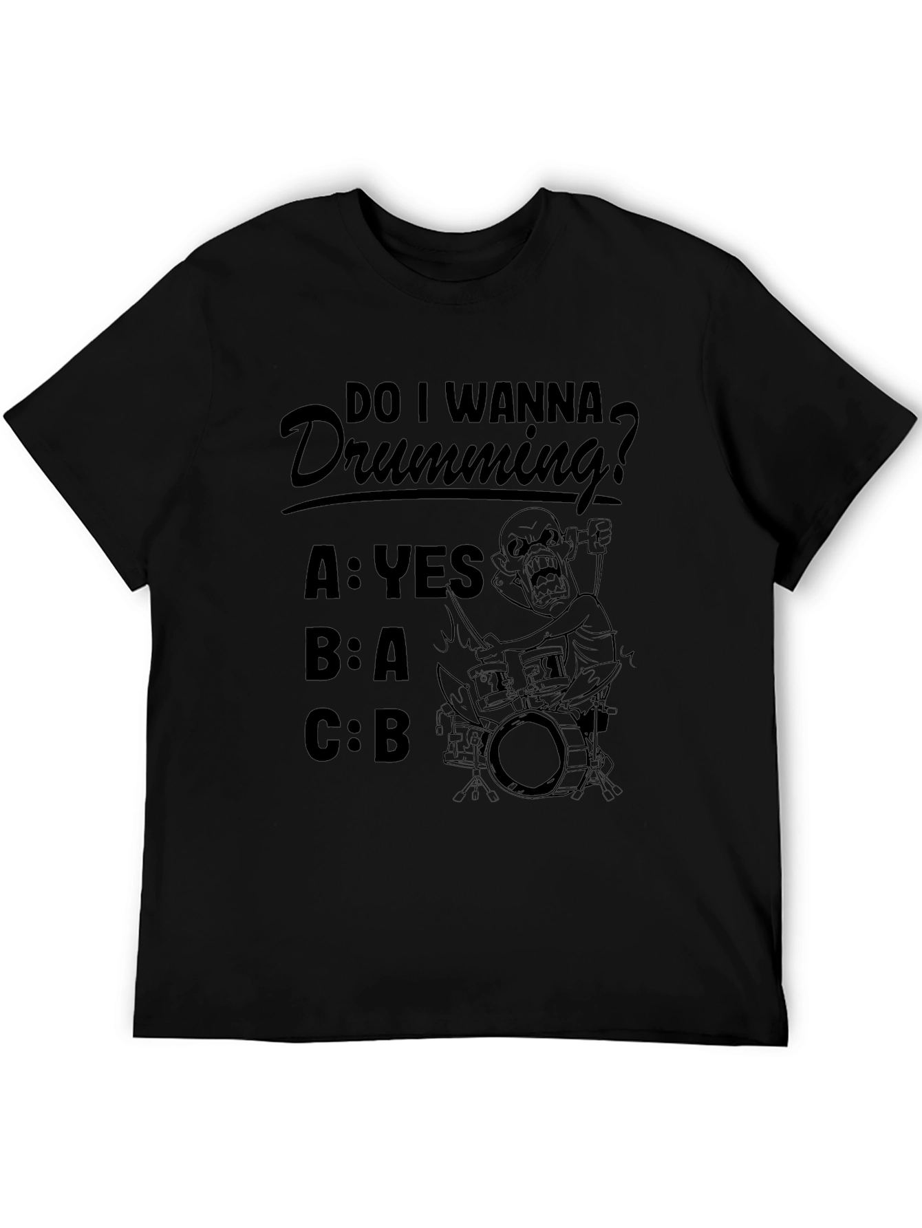 Funny Drumming T-Shirt - Do I Wanna Drumming?