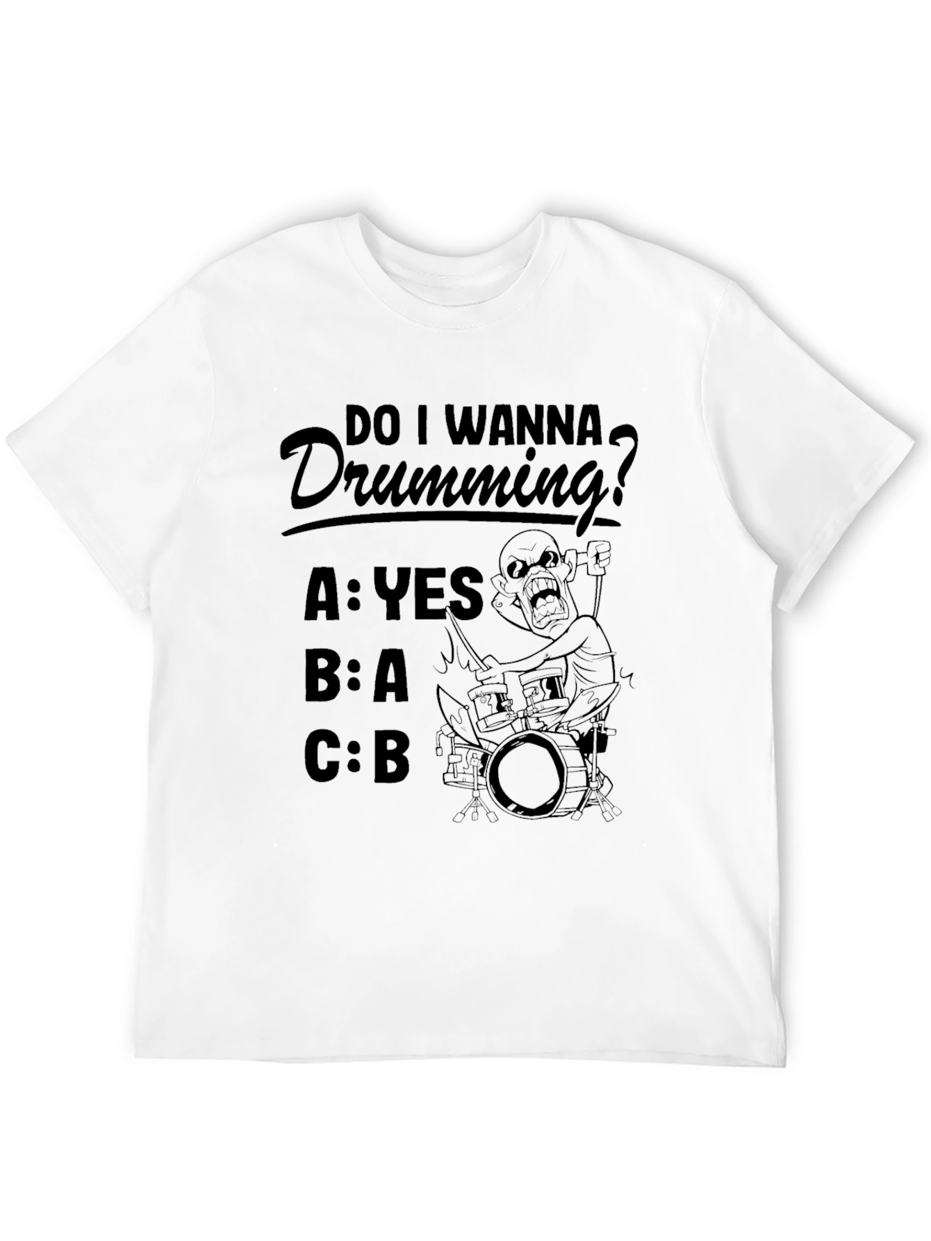 Funny Drumming T-Shirt - Do I Wanna Drumming?