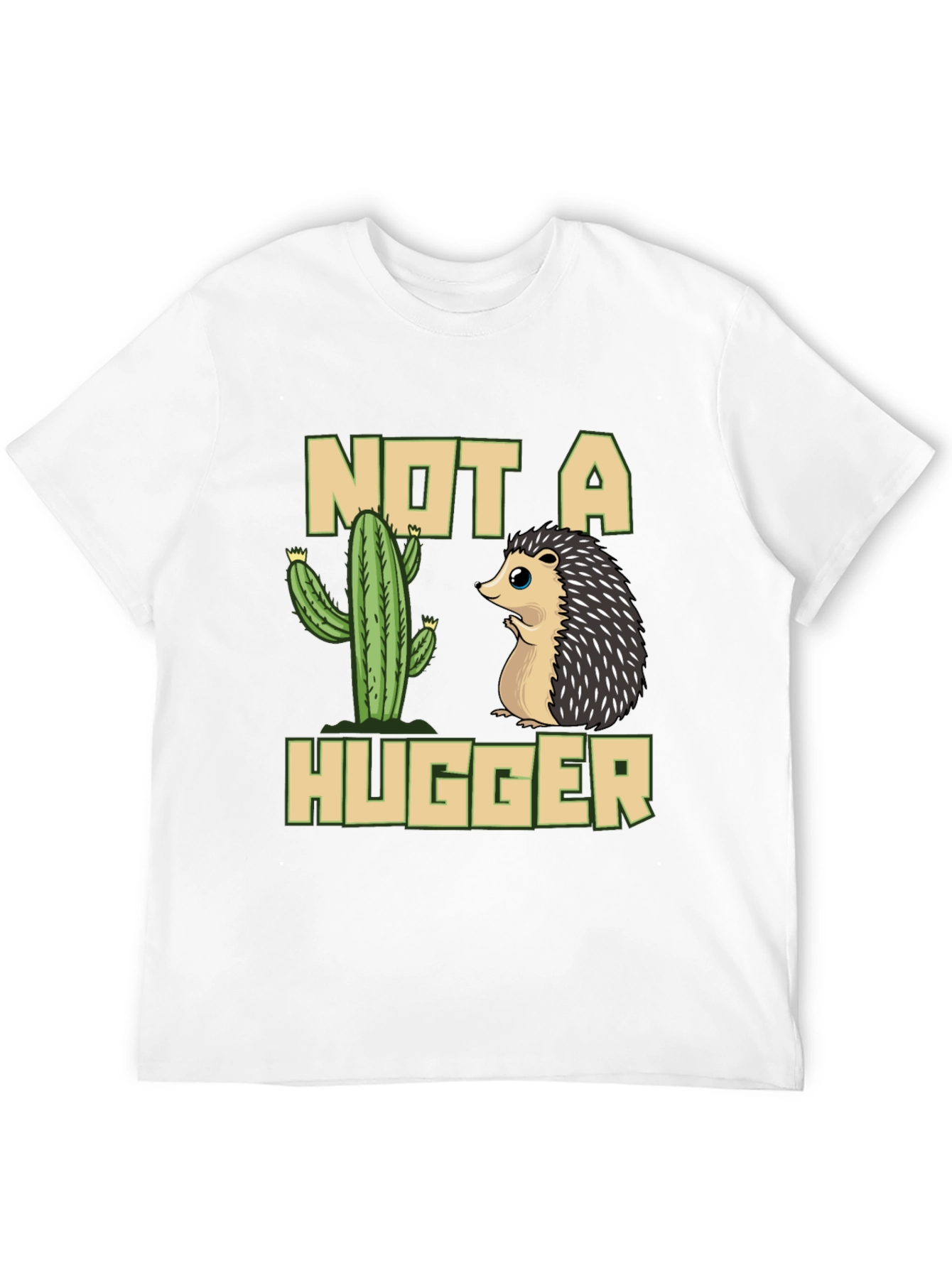Not a Hugger T-Shirt - Cactus & Hedgehog Design
